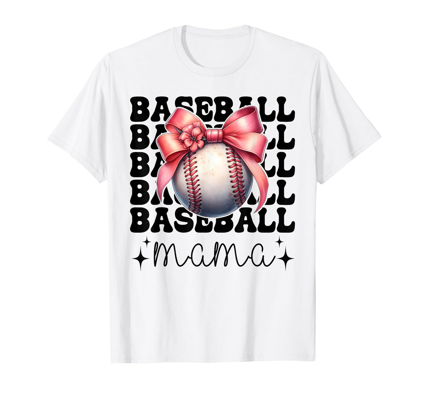 Baseball Mama Baseball Mom Mothers T-Shirt - Fun Novelty Design Men Women - T-Shirt, Sweatshirt, Hoodie