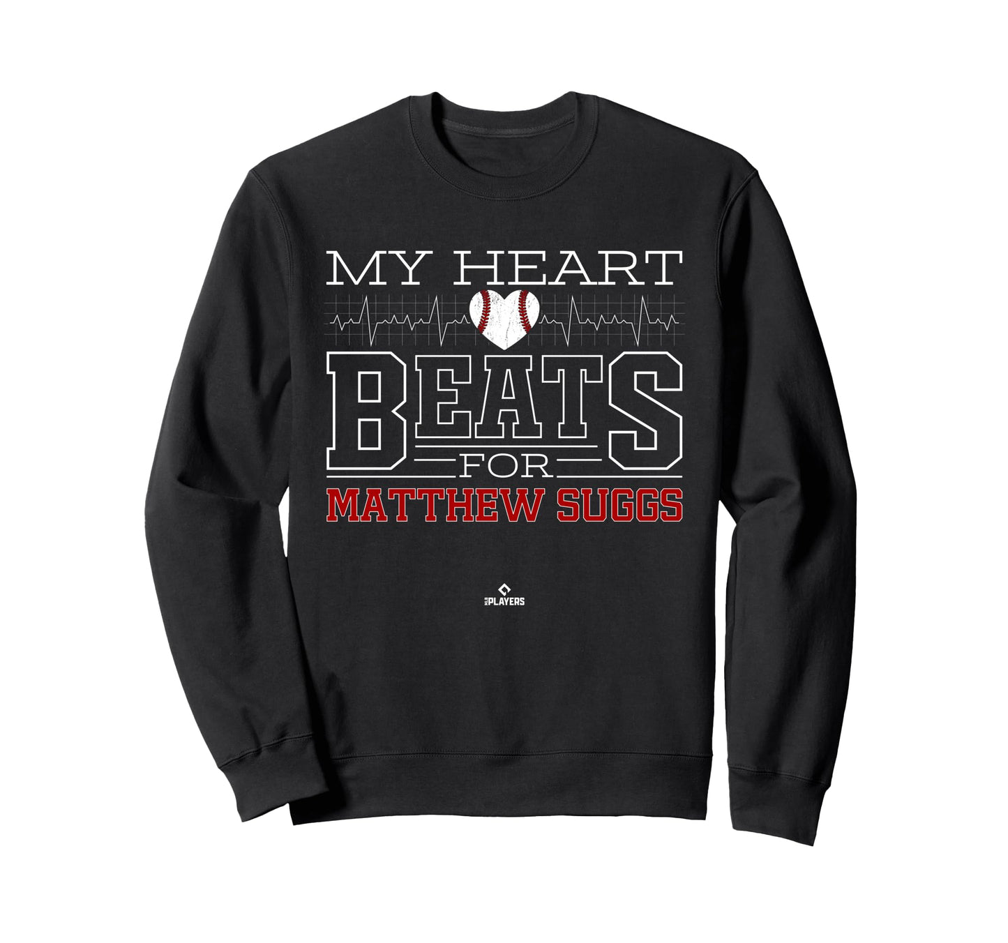 My Heart Beats Matthew Suggs Sweatshirt - Fun Novelty Design Unisex - T-Shirt, Sweatshirt, Hoodie