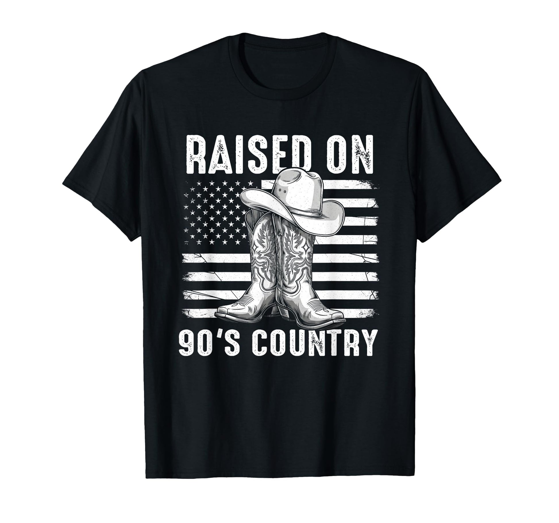 Raised 90S Country Music Cowboy Boots Usa T-Shirt - Trendy Graphic Unisex - T-Shirt, Sweatshirt, Hoodie