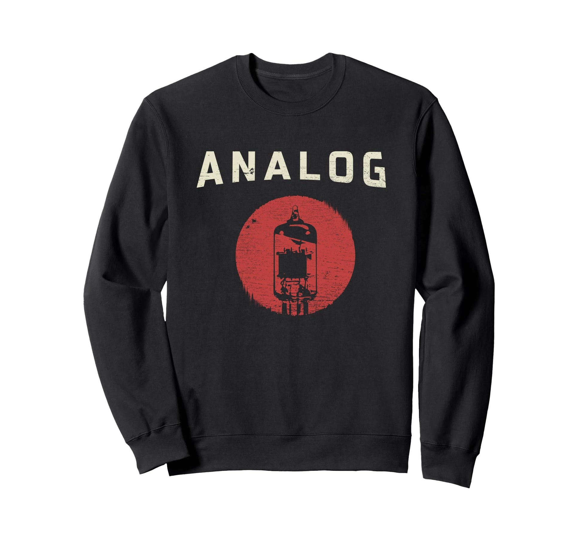 Vacuum Tube Amp Analog 80S 90S Sweatshirt - Trendy Graphic Unisex - T-Shirt, Sweatshirt, Hoodie