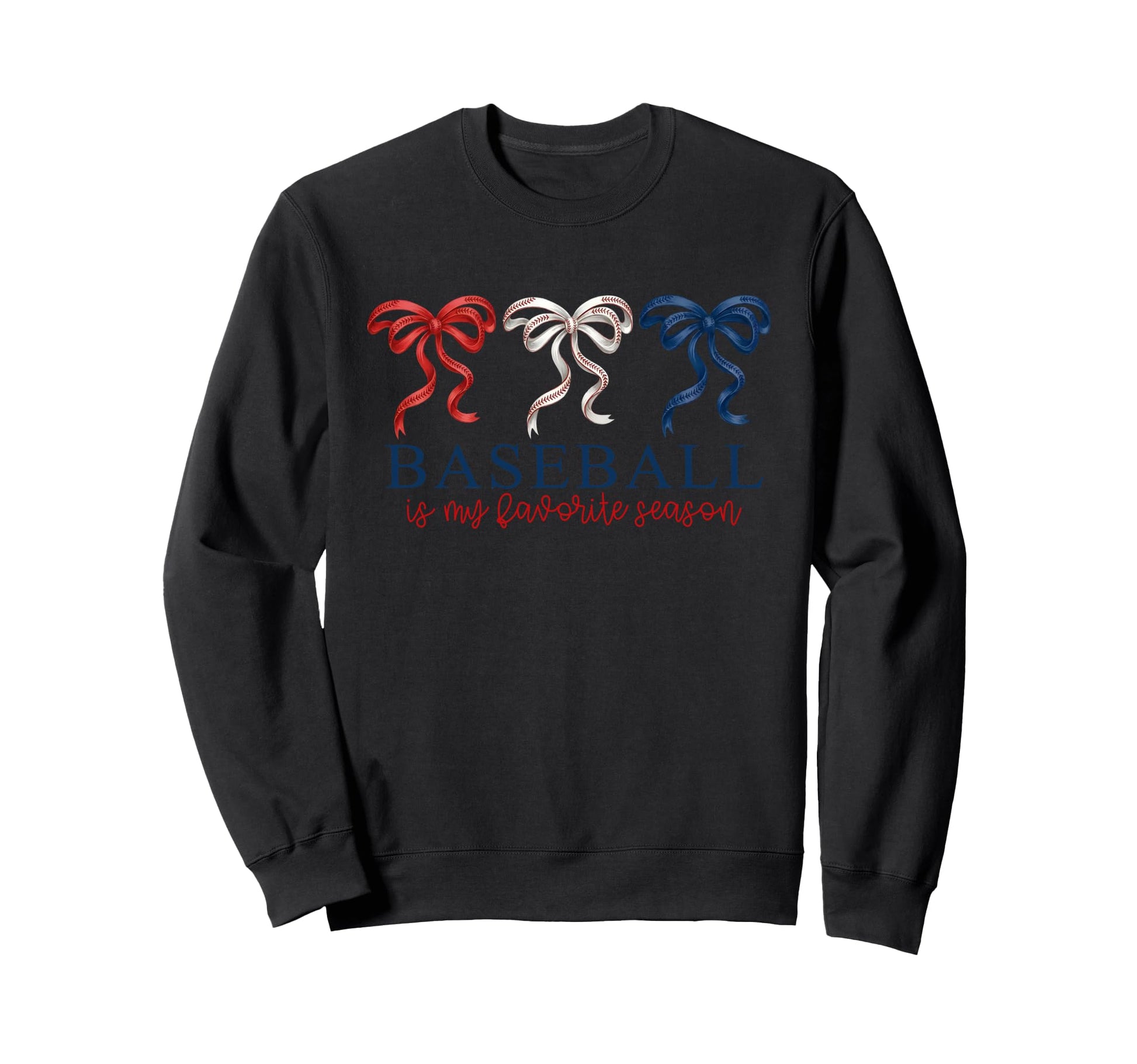 Baseball Is My Favorite Season Sweatshirt - Aesthetic Graphic Men Women - T-Shirt, Sweatshirt, Hoodie