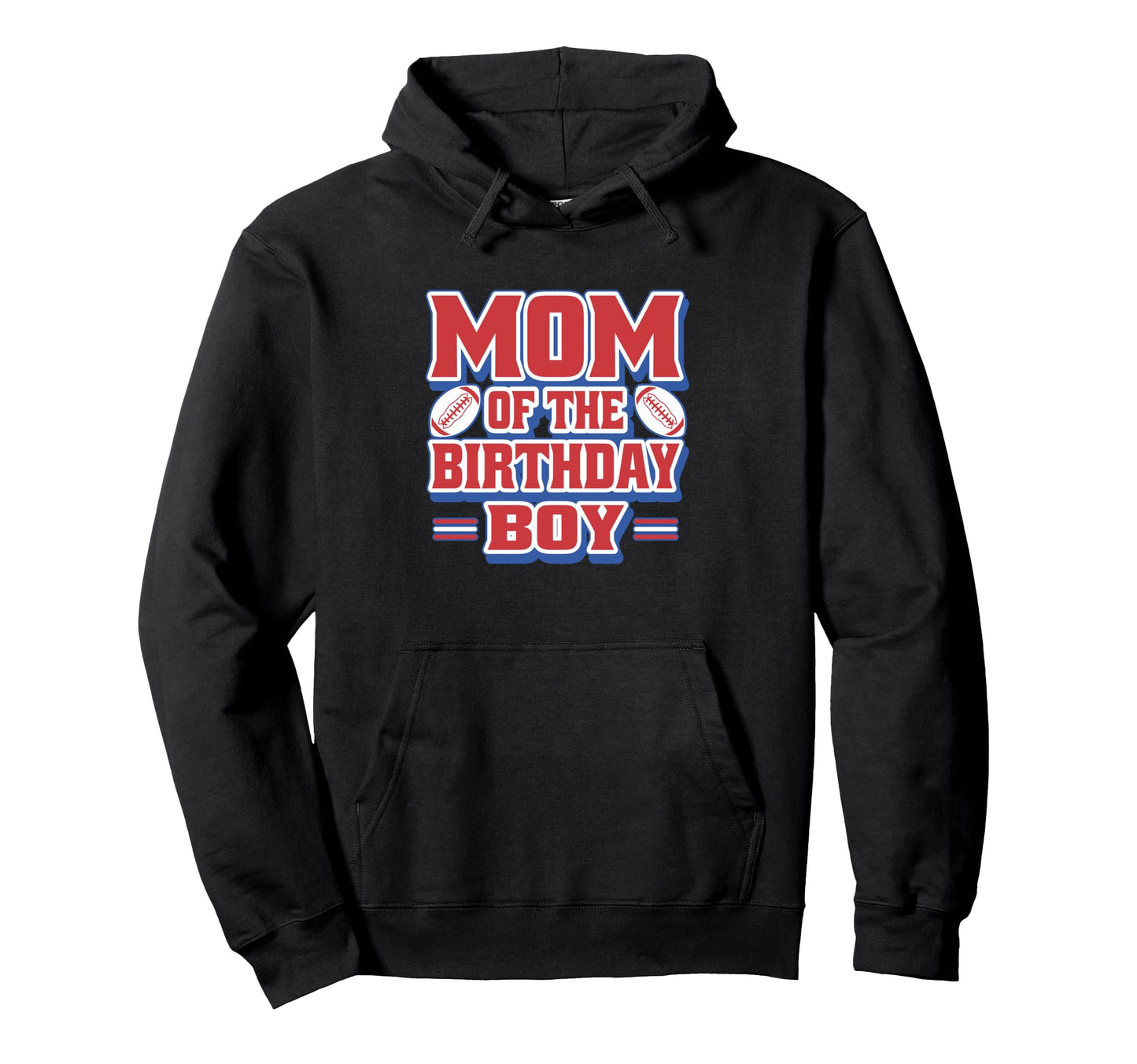 Mom Birthday Hoodie - Novelty Apparel Men Women - T-Shirt, Sweatshirt, Hoodie