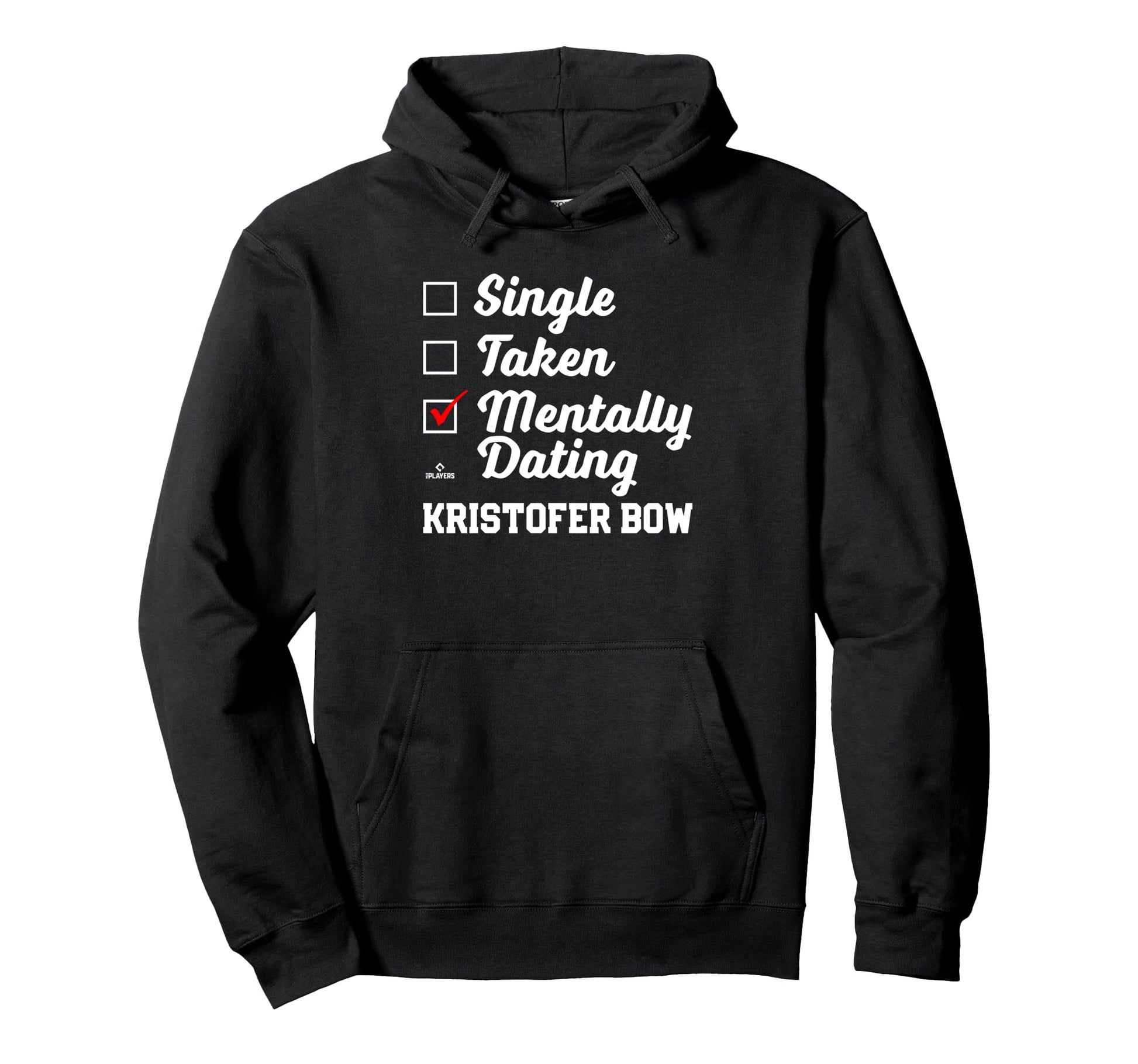 Mentally Dating Kristofer Bow Prospect Hoodie - Graphic Print Unisex - T-Shirt, Sweatshirt, Hoodie