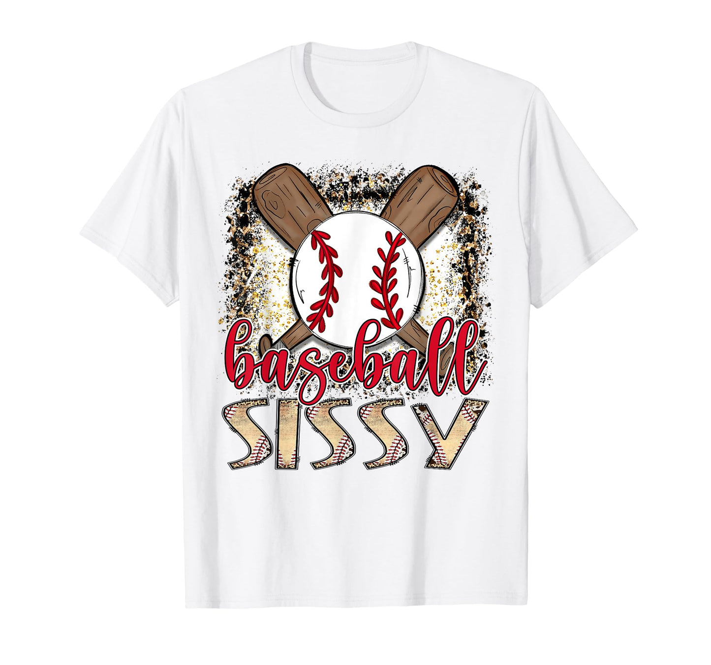 Baseball Sissy Leopard Proud T-Shirt - Casual Everyday Wear for Adults - T-Shirt, Sweatshirt, Hoodie