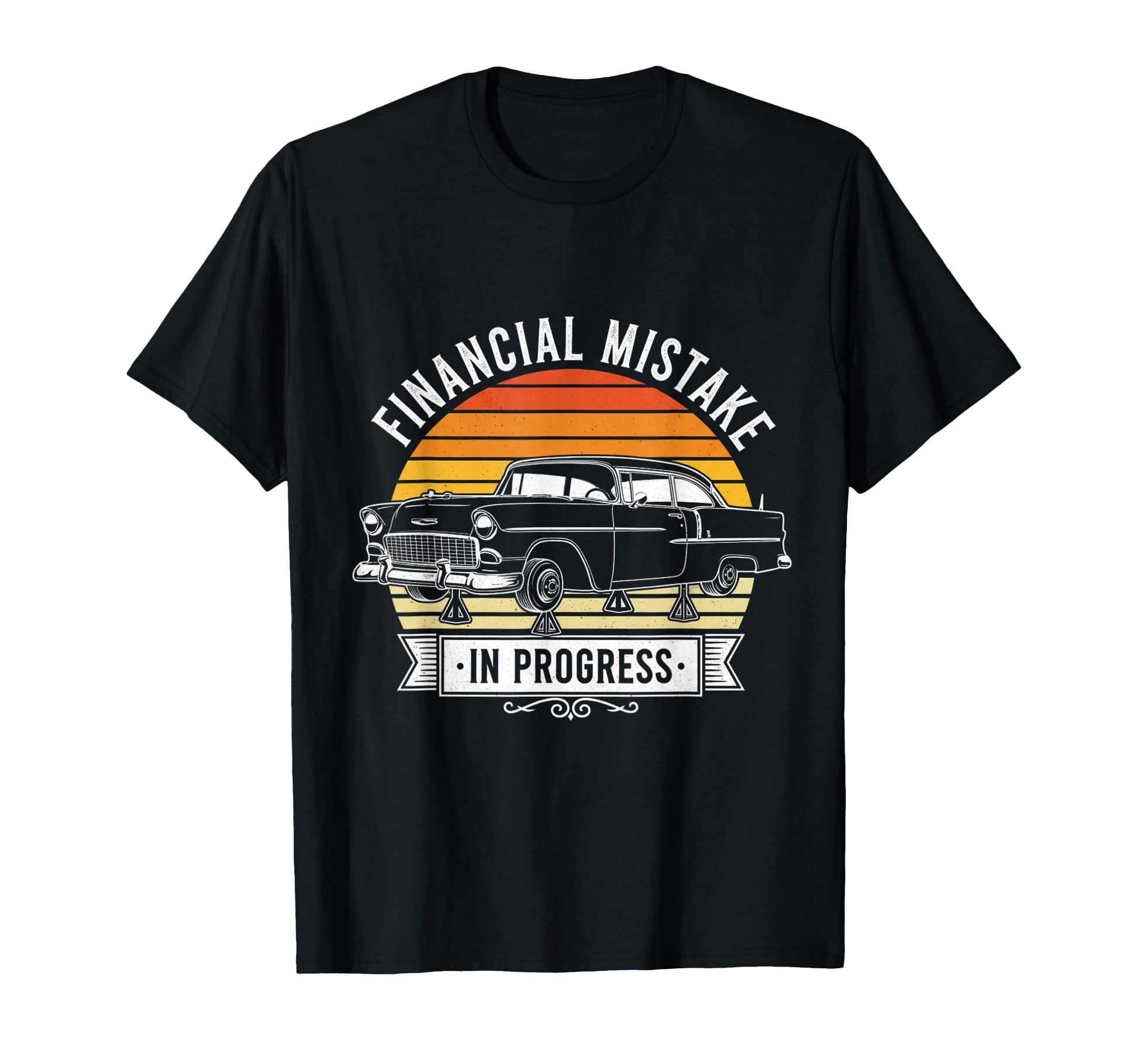 Financial Mistake Mechanic 55 Car T-Shirt - Trendy Graphic Unisex - T-Shirt, Sweatshirt, Hoodie