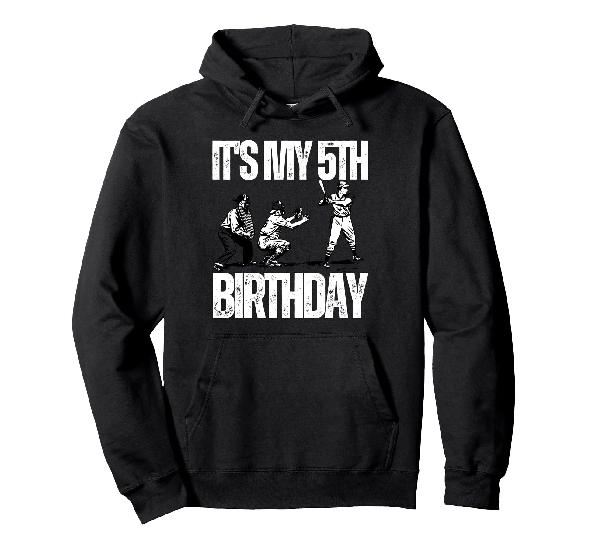 Its My 5Th Birthday Baseball Player 5Th Hoodie - Trendy Graphic for Adults - T-Shirt, Sweatshirt, Hoodie
