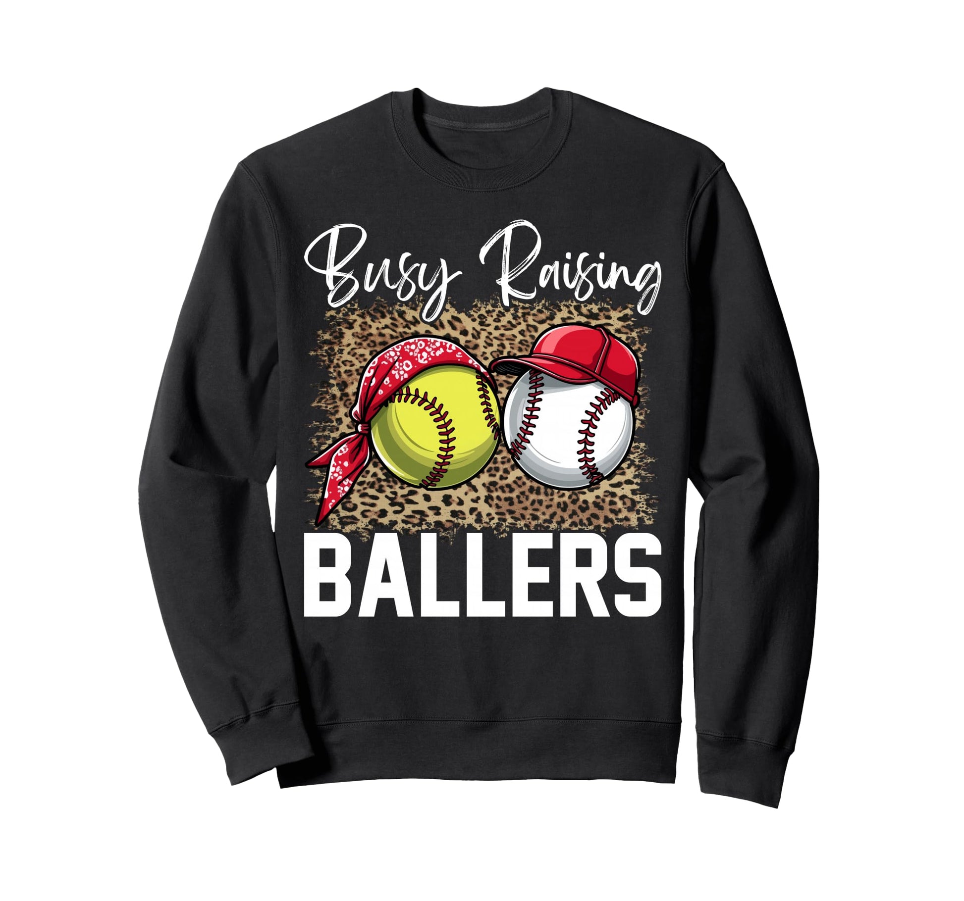 Leopard Busy Raising Ballers Sweatshirt - Novelty Apparel Men Women - T-Shirt, Sweatshirt, Hoodie