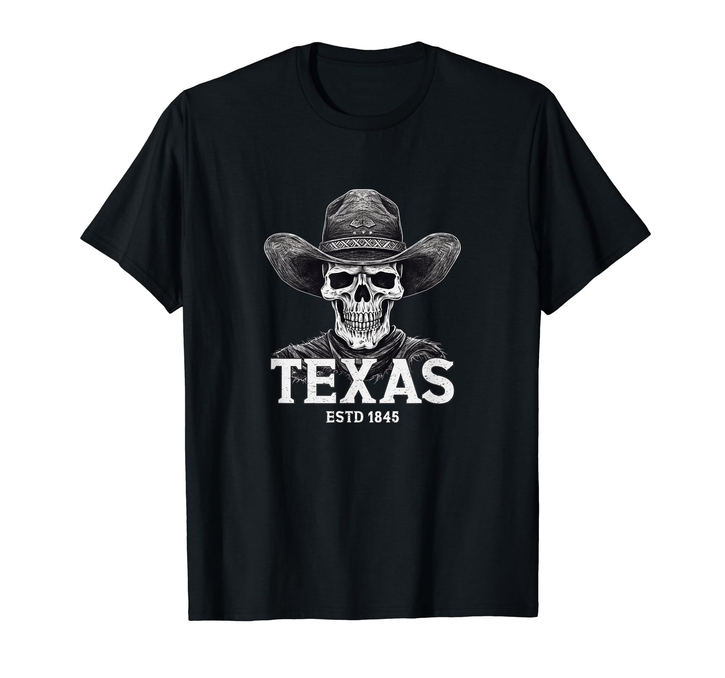 Texas 1845 Skull Cowboy Western Ranch T-Shirt - Unique Graphic Men Women - T-Shirt, Sweatshirt, Hoodie