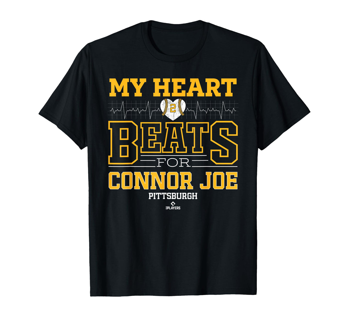 My Heart Beats Connor Joe Pittsburgh T-Shirt - Minimalist Print for Adults - T-Shirt, Sweatshirt, Hoodie