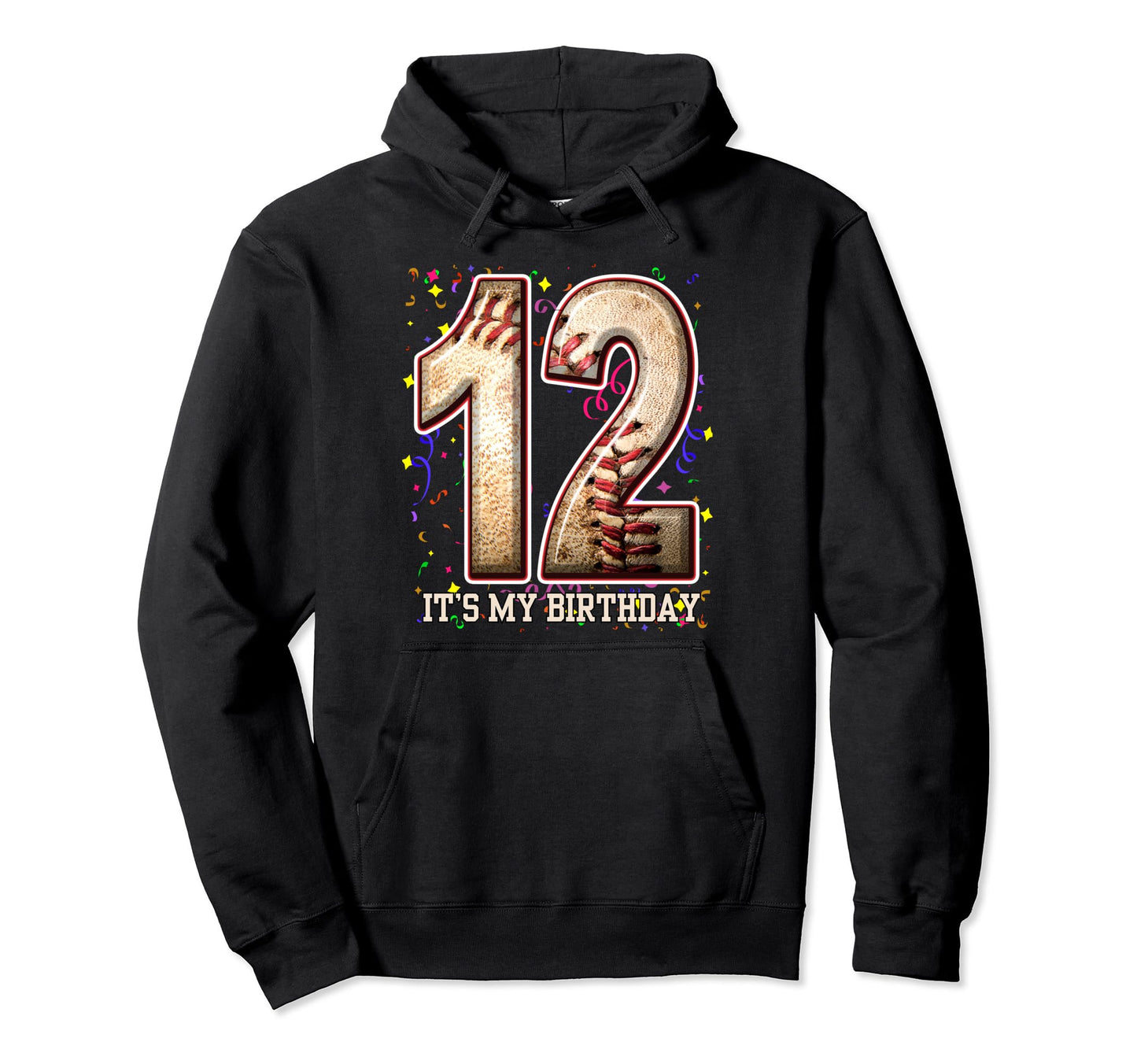 12 Years Old Baseball Play My 12Th Hoodie - Streetwear Style for Adults - T-Shirt, Sweatshirt, Hoodie