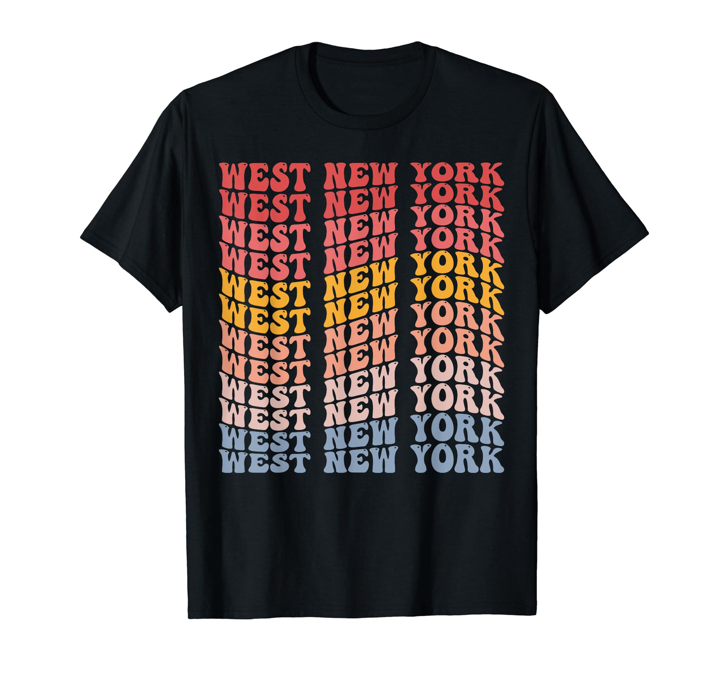 West New York City Groovy T-Shirt - Streetwear Style Men Women - T-Shirt, Sweatshirt, Hoodie