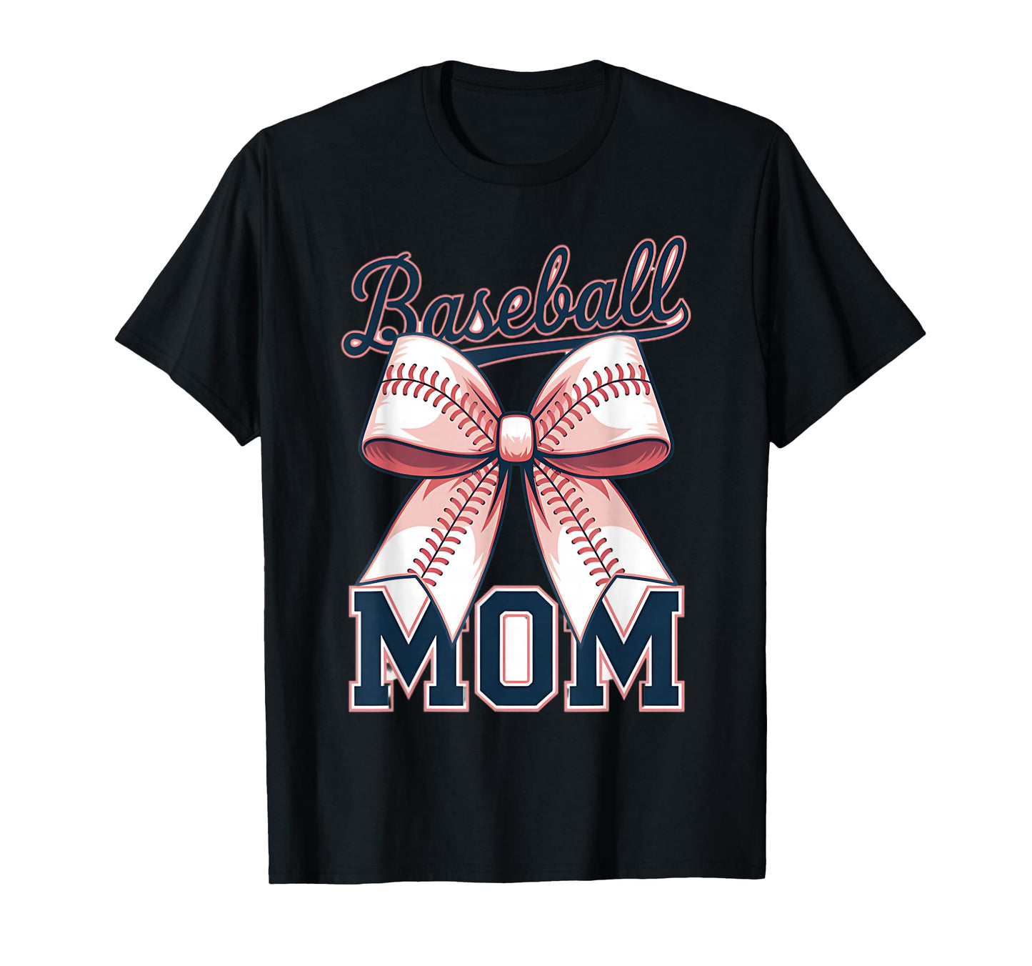 Baseball Mom Coquette Bow T-Shirt - Fun Novelty Design Men Women - T-Shirt, Sweatshirt, Hoodie