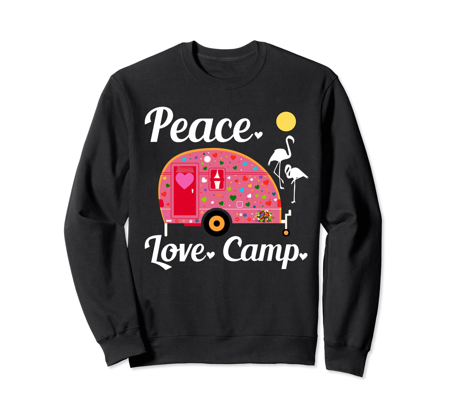 Peace Love Camp Outdoor Camper Sweatshirt - Novelty Apparel for Adults - T-Shirt, Sweatshirt, Hoodie