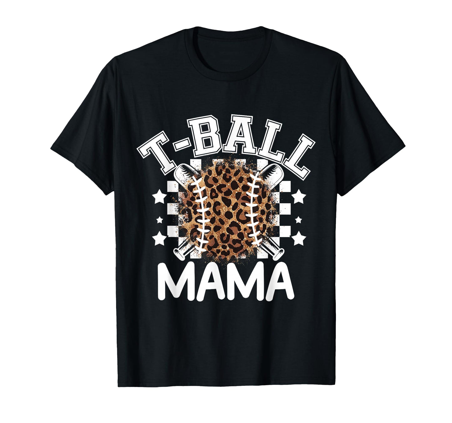 T Ball Teeball Mama Leopard Cheetah T-Shirt - Casual Everyday Wear Unisex - T-Shirt, Sweatshirt, Hoodie