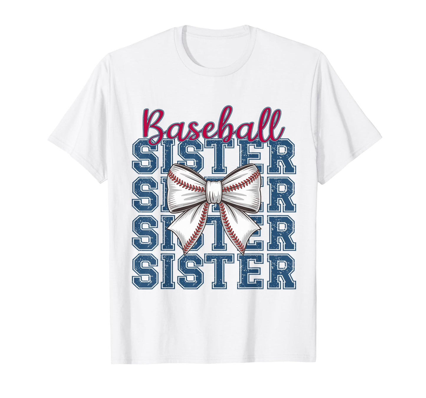 Baseball Sister Coquette Bow Biggest T-Shirt - Unique Graphic Men Women - T-Shirt, Sweatshirt, Hoodie