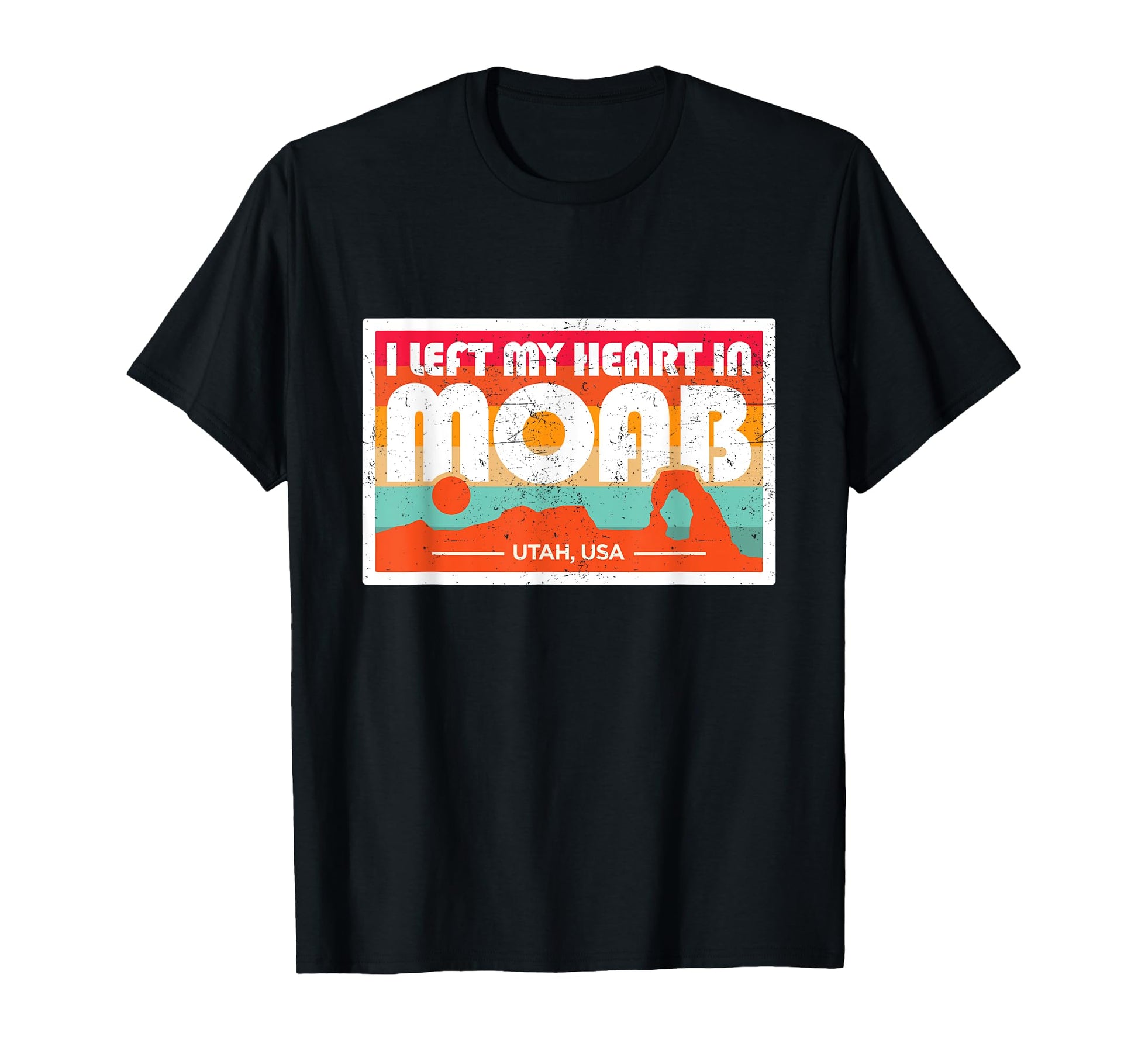 I Left My Heart Moab Arches National Park T-Shirt - Unique Graphic Unisex - T-Shirt, Sweatshirt, Hoodie