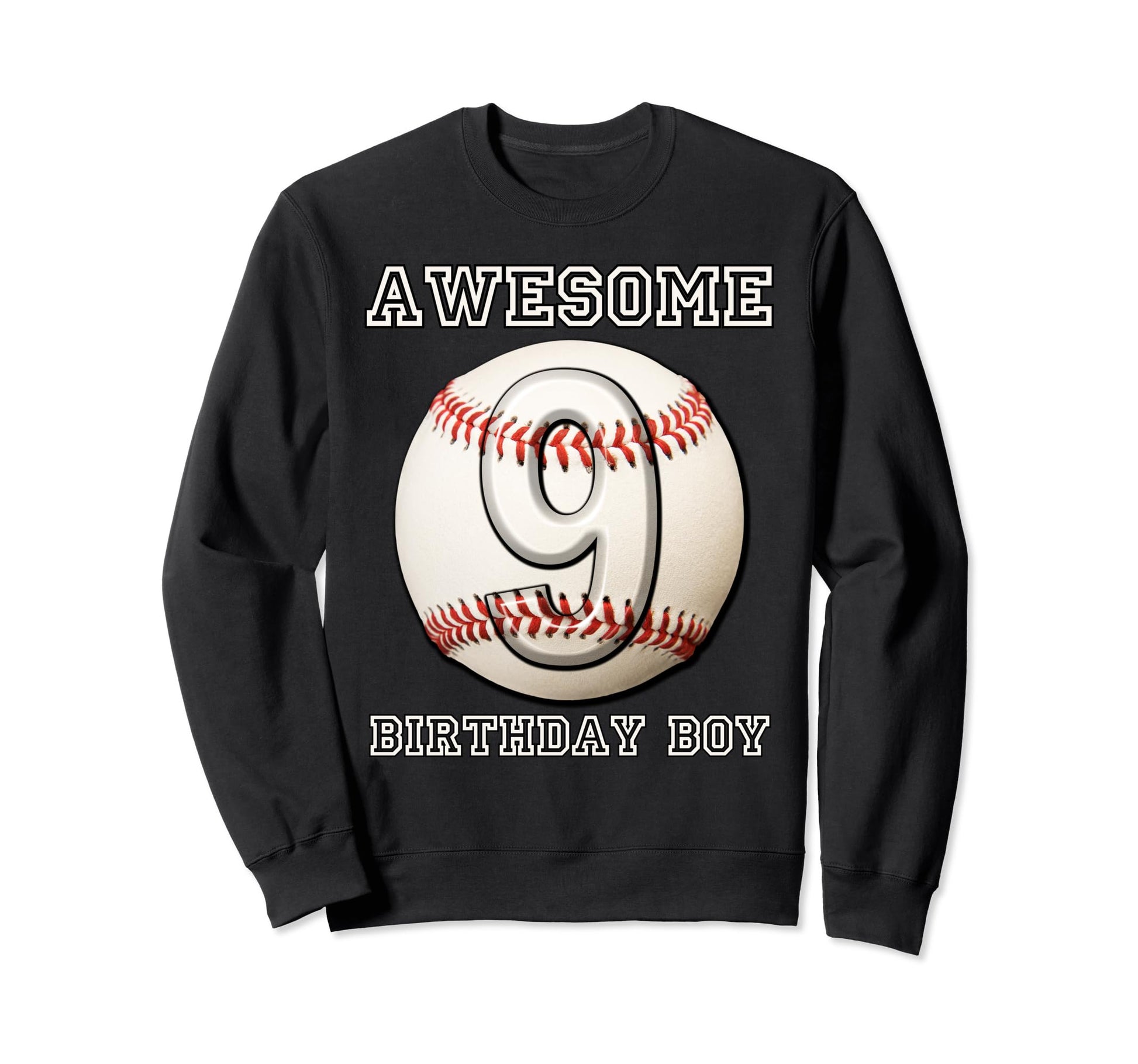 9 Years Old Baseball Themed 9Th Sweatshirt - Novelty Apparel Men Women - T-Shirt, Sweatshirt, Hoodie