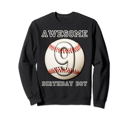 9 Years Old Baseball Themed 9Th Sweatshirt - Novelty Apparel Men Women - T-Shirt, Sweatshirt, Hoodie