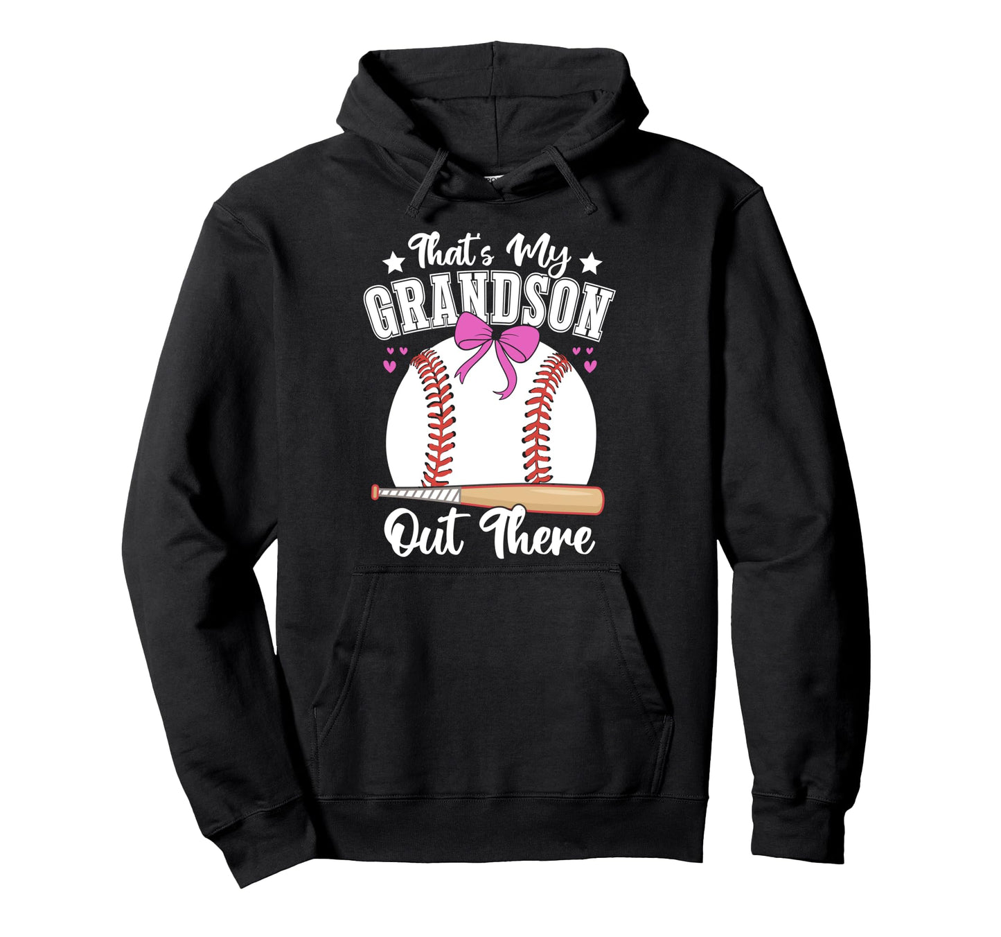 Thats My Grandson Out There Hoodie - Casual Everyday Wear for Adults - T-Shirt, Sweatshirt, Hoodie