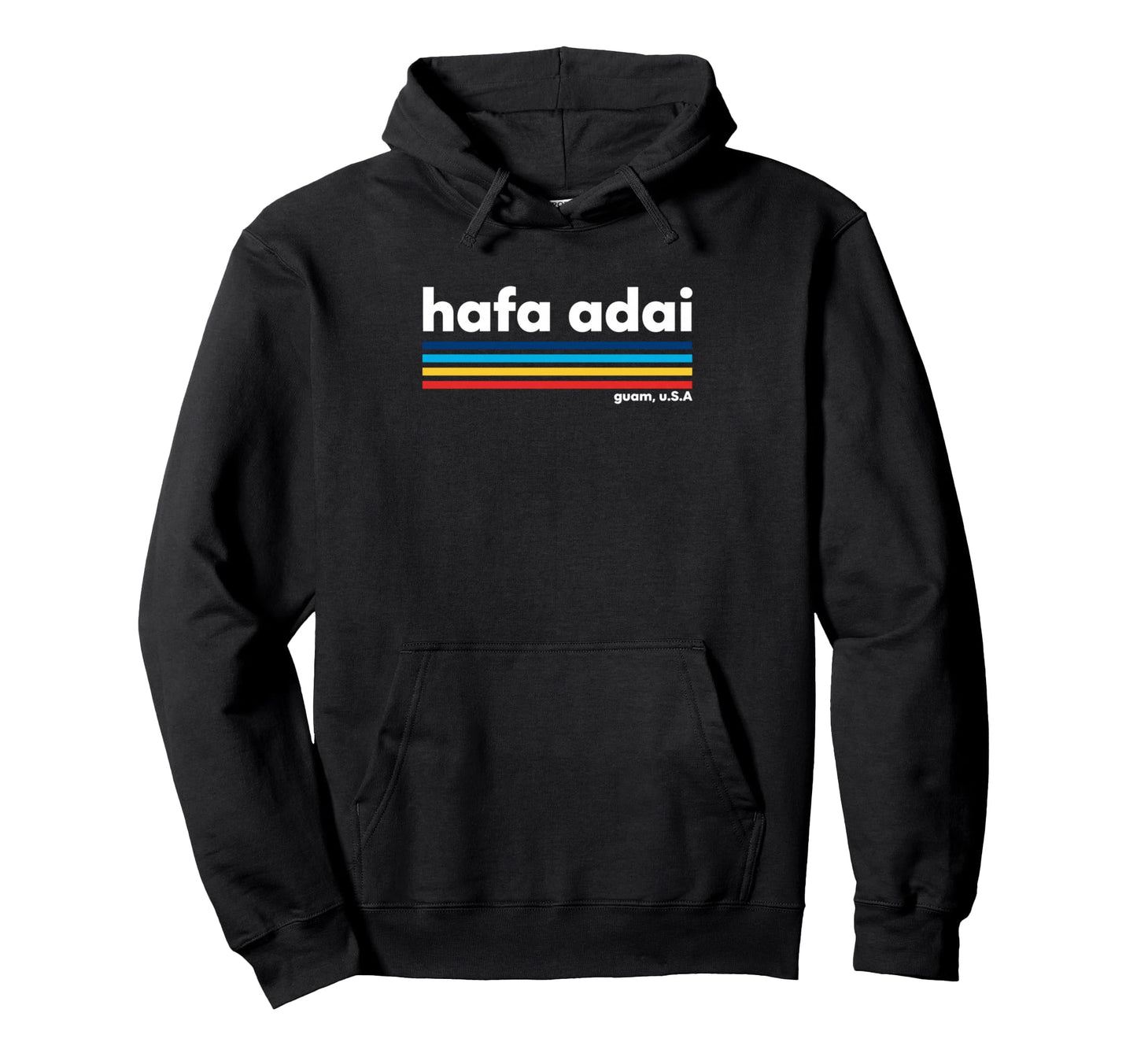 Usa Hafa Adai Guam Usa Island Hoodie - Casual Everyday Wear for Adults - T-Shirt, Sweatshirt, Hoodie