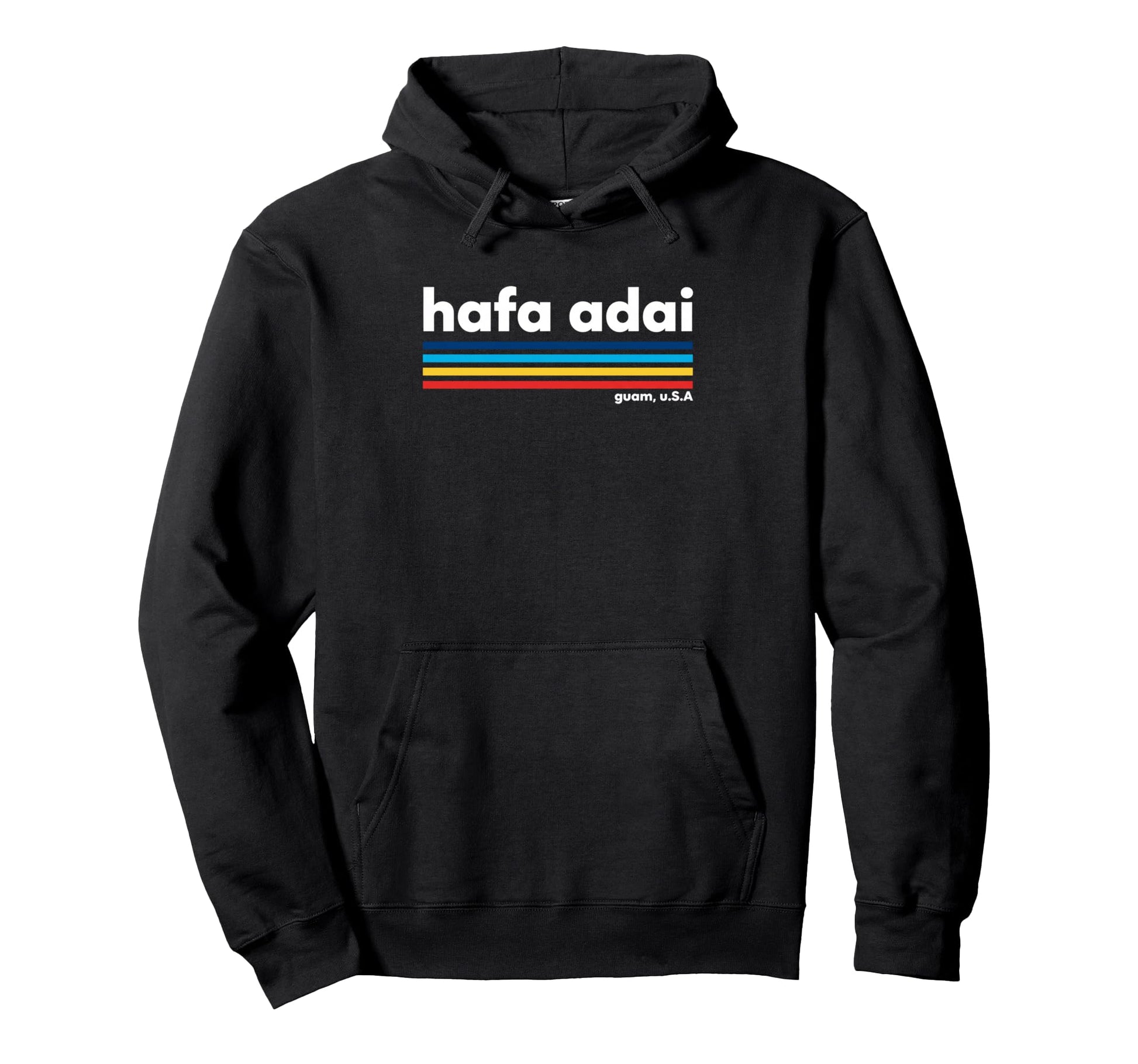Usa Hafa Adai Guam Usa Island Hoodie - Casual Everyday Wear for Adults - T-Shirt, Sweatshirt, Hoodie