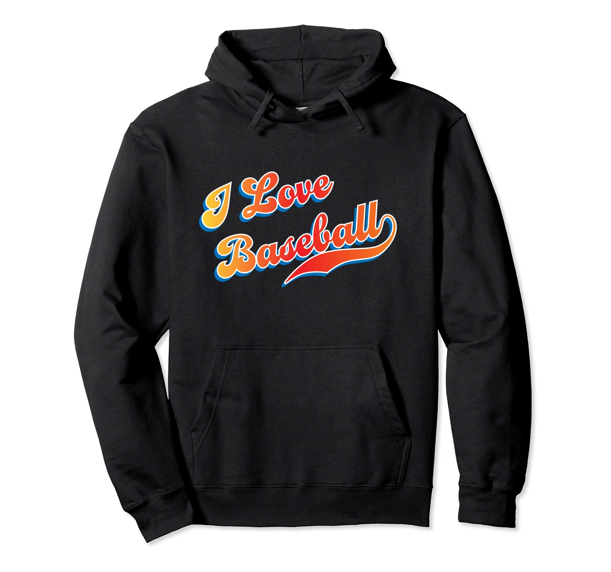 I Love Baseball Hoodie - Trendy Graphic Men Women - T-Shirt, Sweatshirt, Hoodie