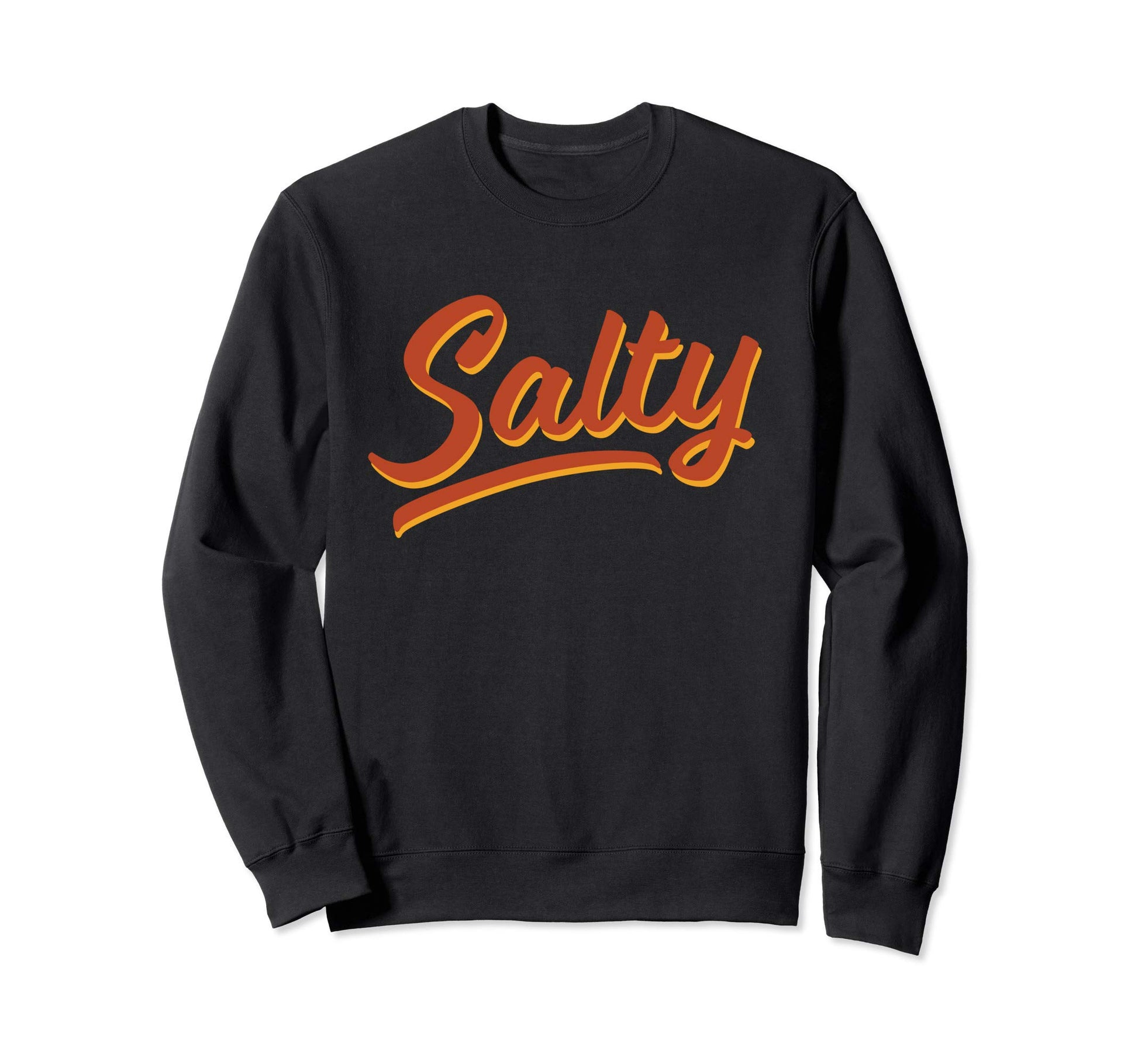 Word That Say Salty Summer Break Sweatshirt - Aesthetic Graphic Men Women - T-Shirt, Sweatshirt, Hoodie