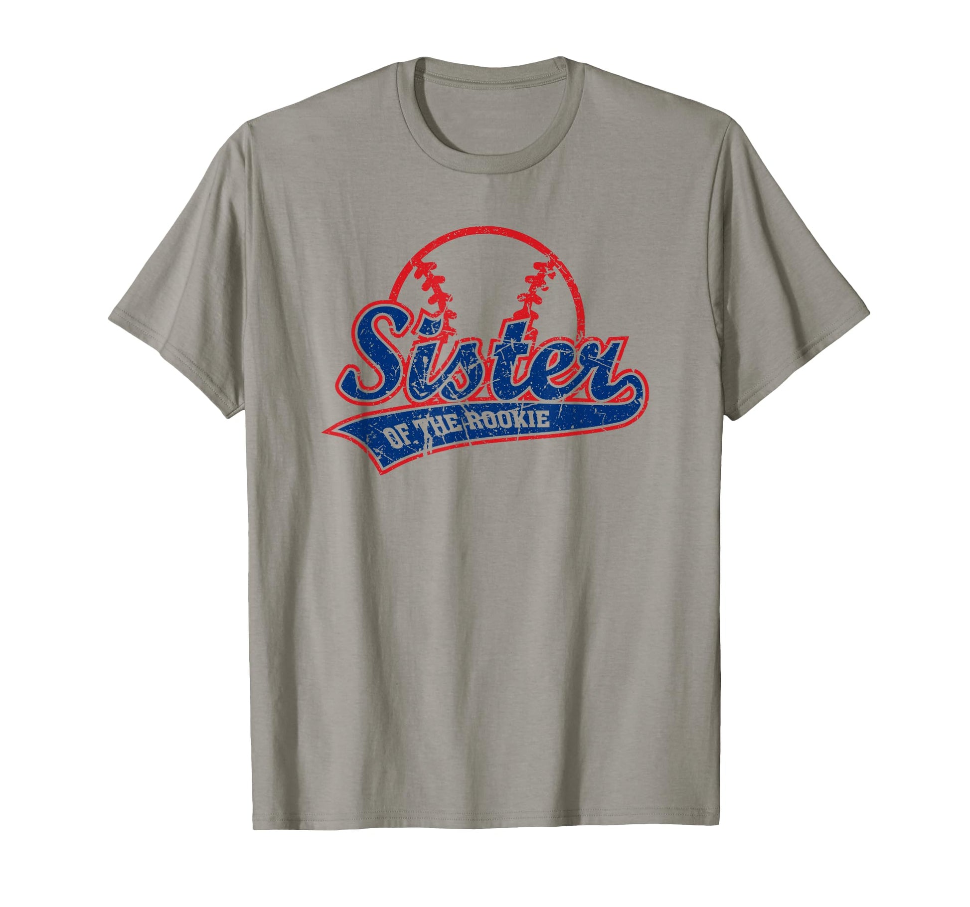 Funny Baseball Sister Rookies T-Shirt - Streetwear Style Men Women - T-Shirt, Sweatshirt, Hoodie
