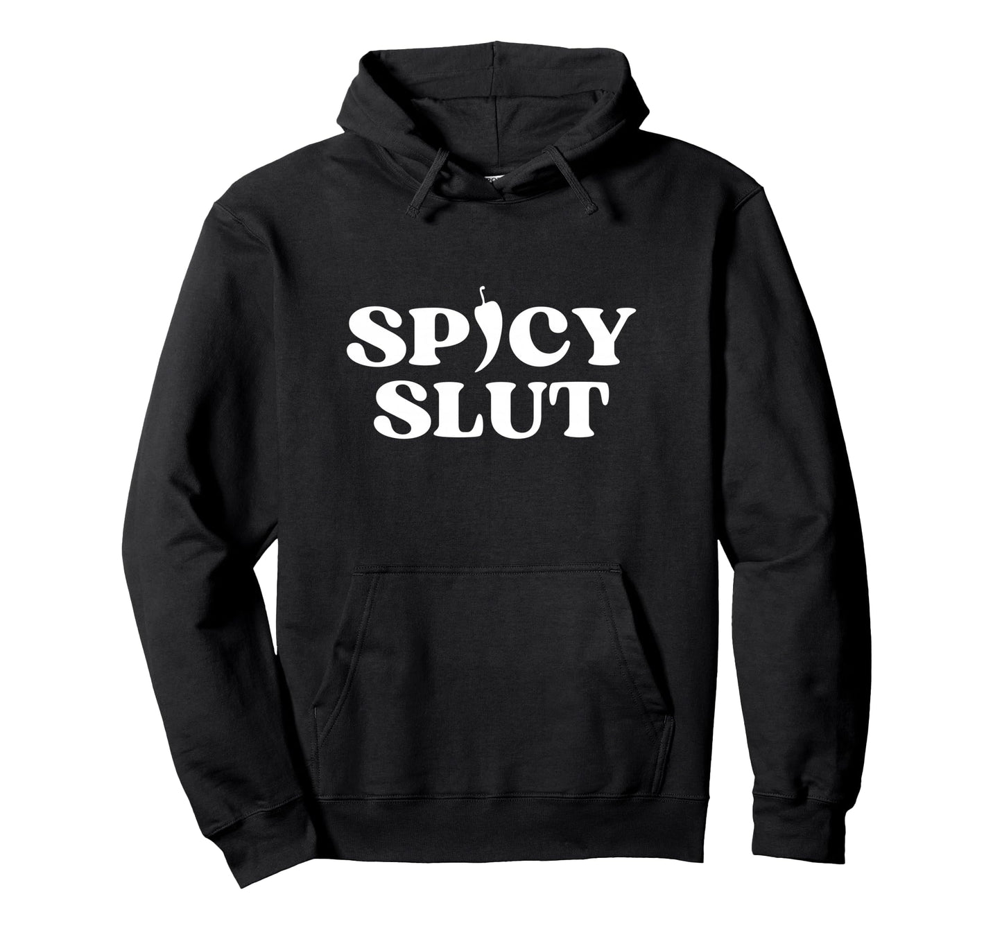 Original Spicy Slut Y2K Aesthetic Trendy Hoodie - Custom Art Print Unisex - T-Shirt, Sweatshirt, Hoodie