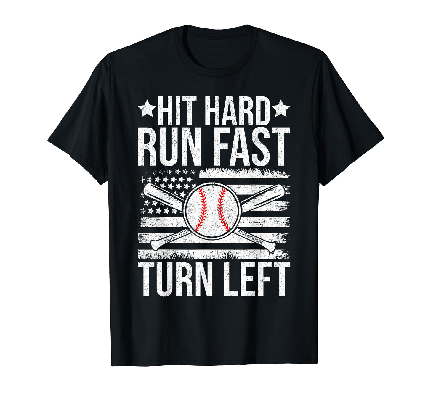 Hit Hard Run Fast Turn Left Funny T-Shirt - Aesthetic Graphic for Adults - T-Shirt, Sweatshirt, Hoodie
