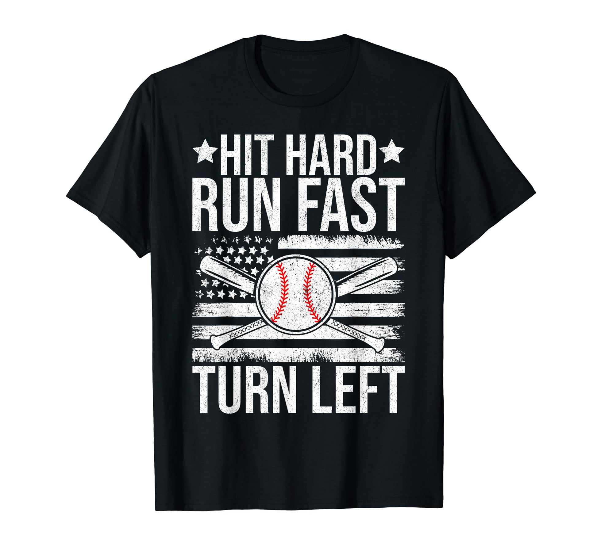 Hit Hard Run Fast Turn Left Funny T-Shirt - Aesthetic Graphic for Adults - T-Shirt, Sweatshirt, Hoodie