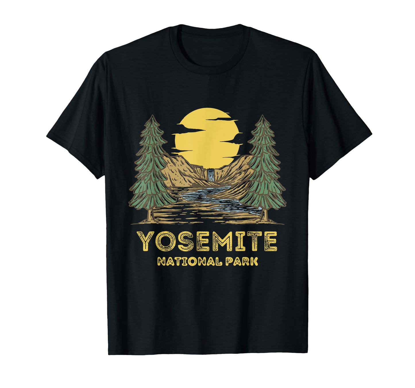 Yosemite National Park California T-Shirt - Graphic Print Unisex - T-Shirt, Sweatshirt, Hoodie