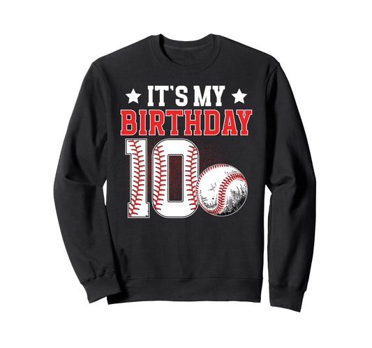 10Th Baseball Birthday Party 10 Sweatshirt - Streetwear Style for Adults - T-Shirt, Sweatshirt, Hoodie