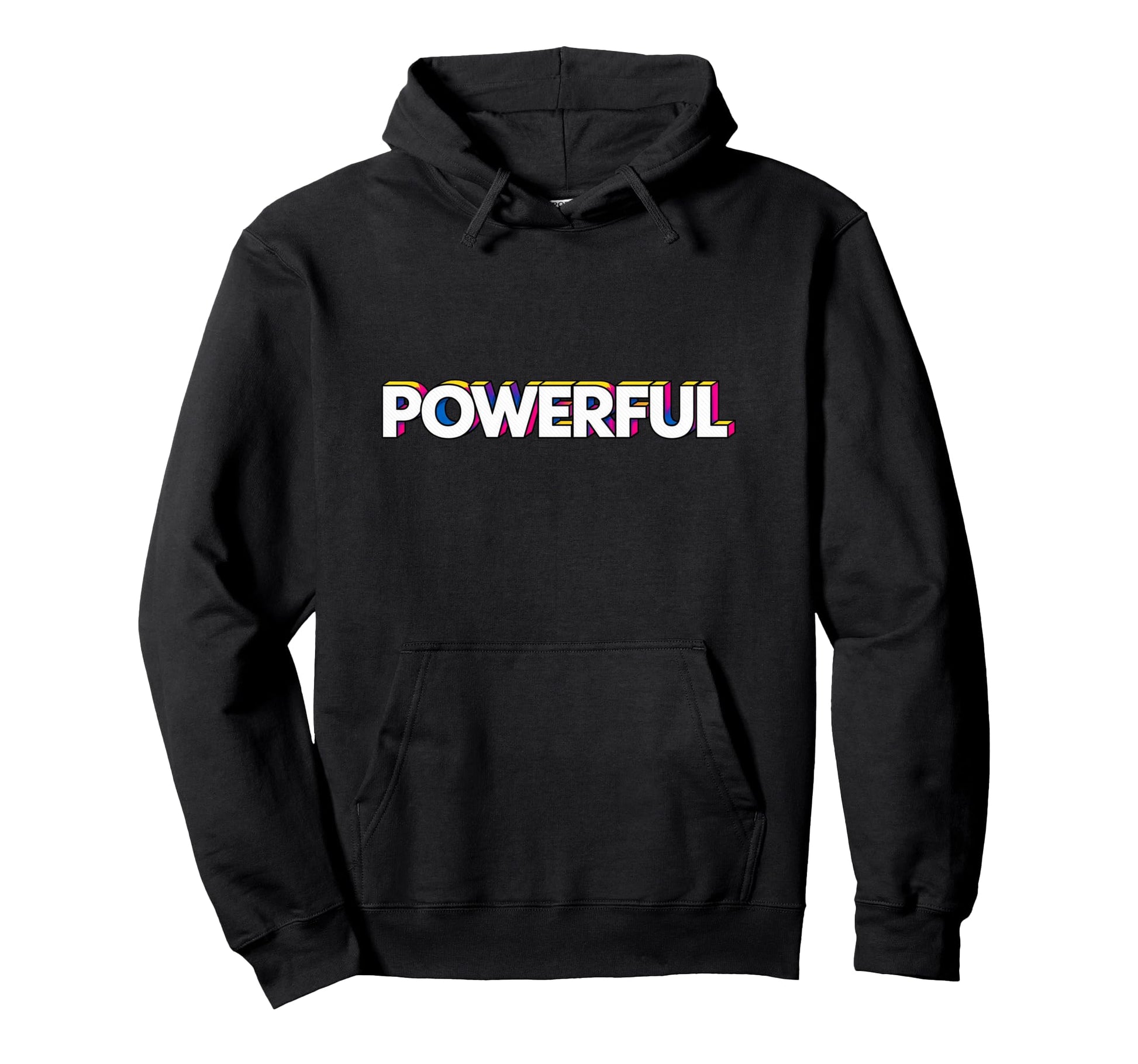Powerful Pop Art Motivational Hoodie - Minimalist Print for Adults - T-Shirt, Sweatshirt, Hoodie