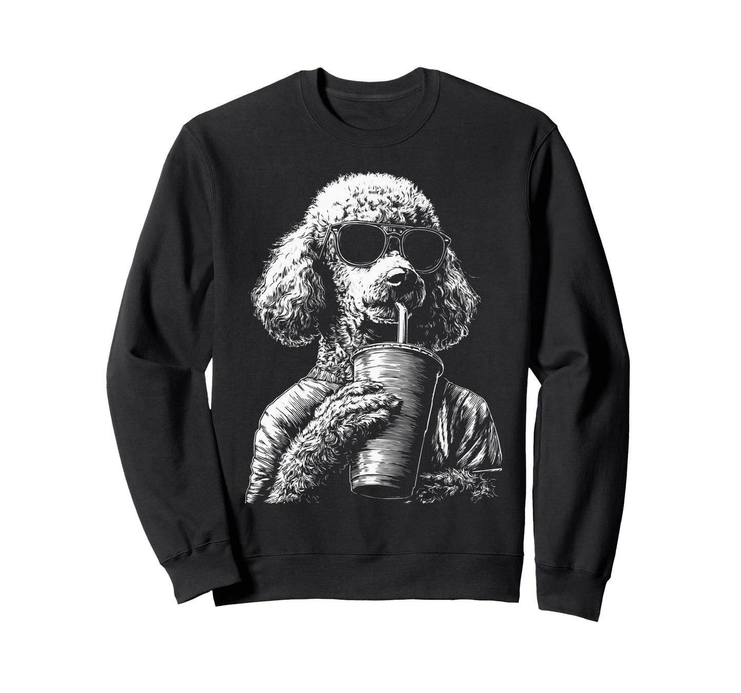Poodle Drinking Iced Coffee Funny Sweatshirt - Streetwear Style Men Women - T-Shirt, Sweatshirt, Hoodie
