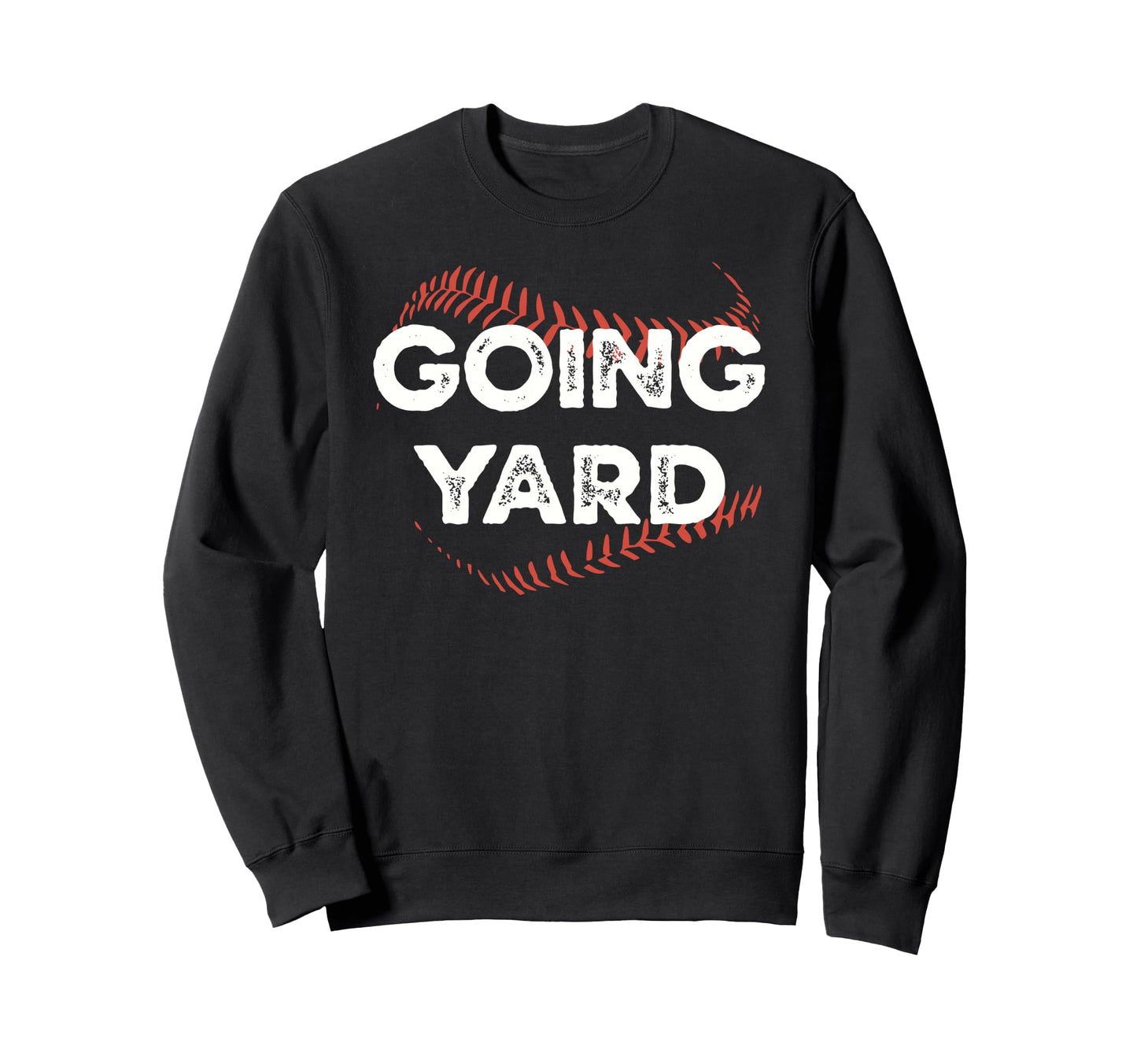Funny Baseball Seams Going Yard Sweatshirt - Fun Novelty Design for Adults - T-Shirt, Sweatshirt, Hoodie