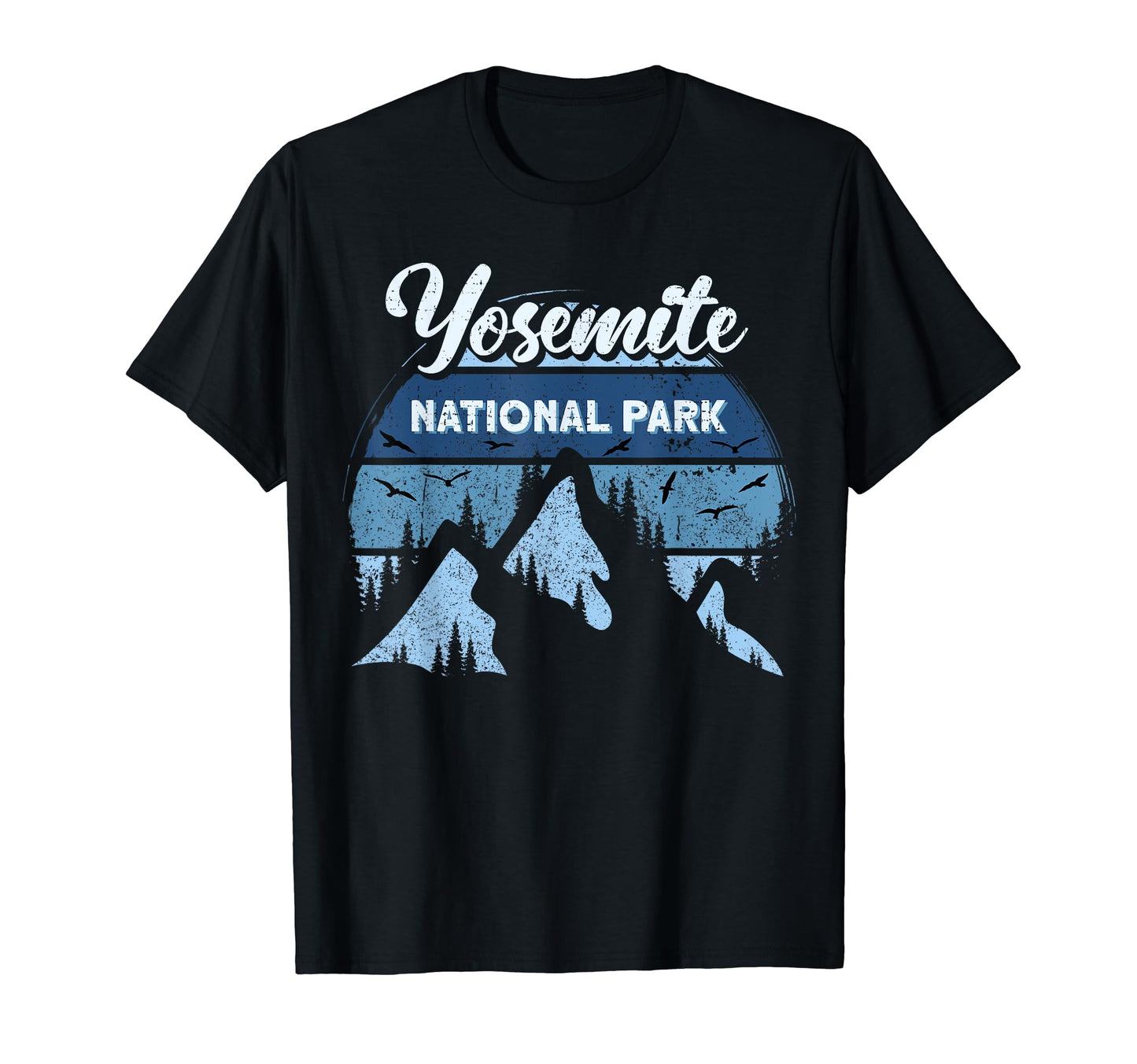 Yosemite National Park Us Yosemite T-Shirt - Novelty Apparel Unisex - T-Shirt, Sweatshirt, Hoodie