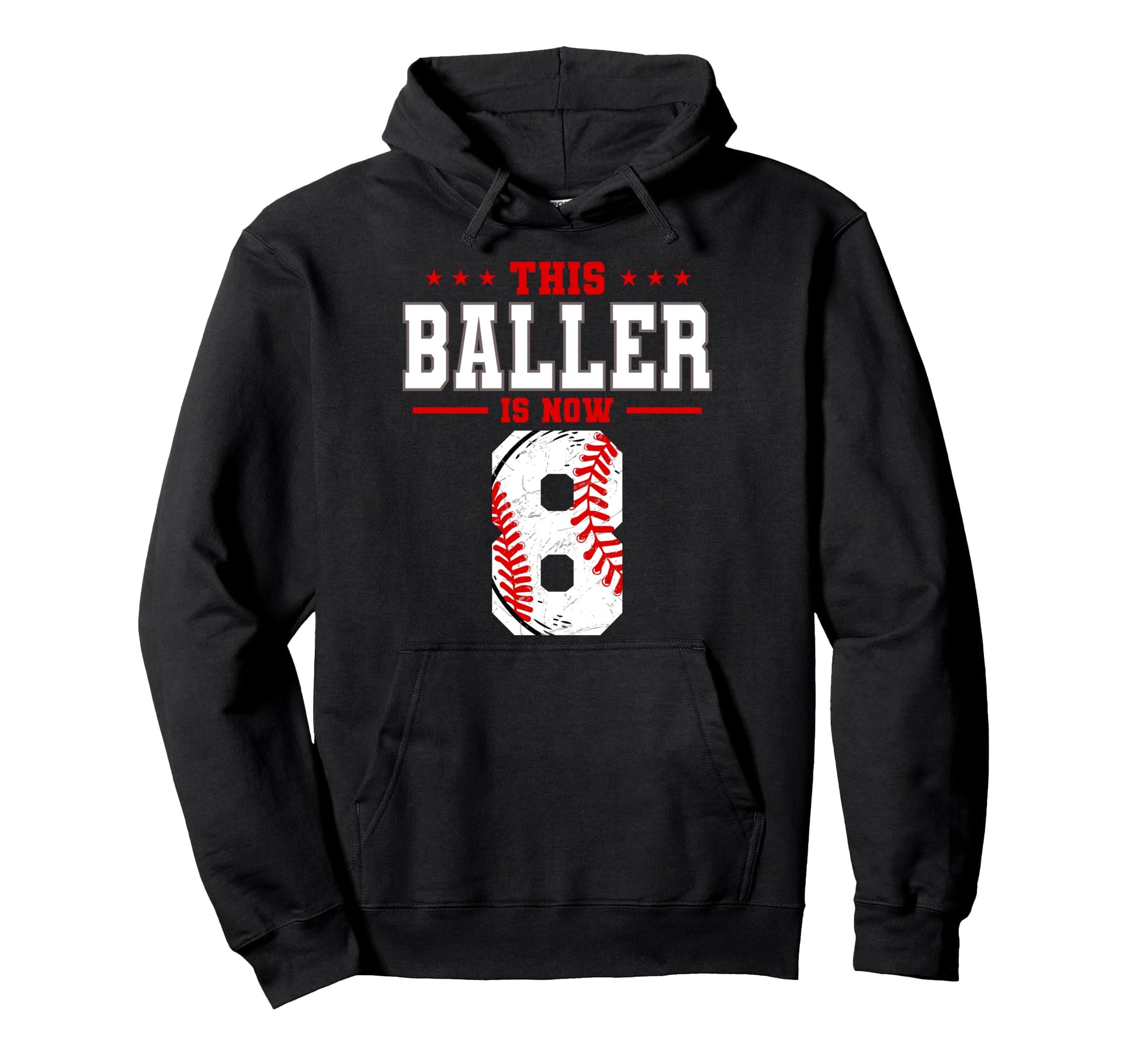 This Baller Is Now 8 Birthday Baseball Hoodie - Graphic Print Men Women - T-Shirt, Sweatshirt, Hoodie