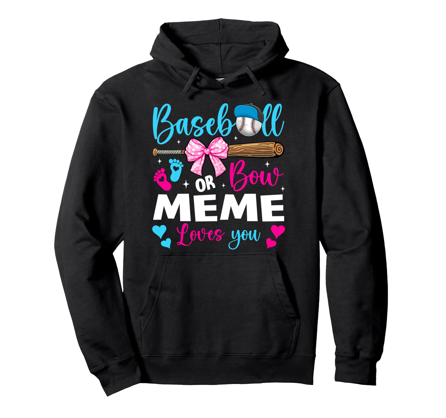 Baseball Or Bow Meme Loves You Hoodie - Custom Art Print for Adults - T-Shirt, Sweatshirt, Hoodie
