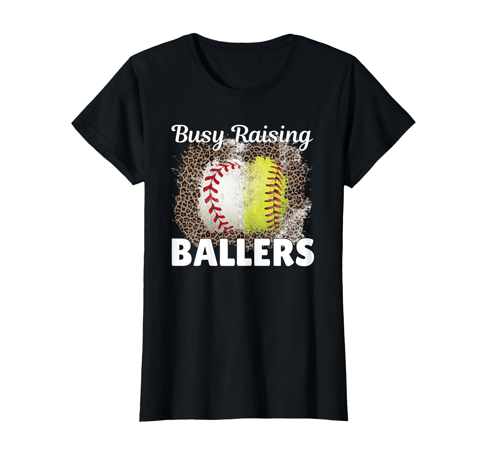 Busy Raising Ballers Softball And T-Shirt - Fun Novelty Design Men Women - T-Shirt, Sweatshirt, Hoodie