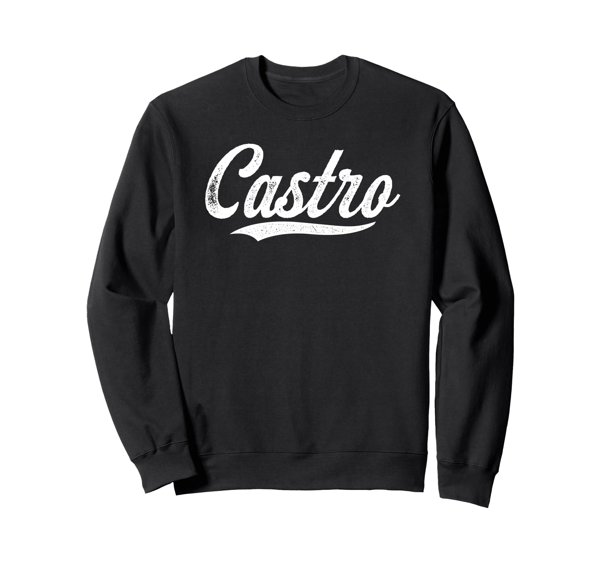 Distressed Script Cristopher Castro Sweatshirt - Fun Novelty Design Unisex - T-Shirt, Sweatshirt, Hoodie