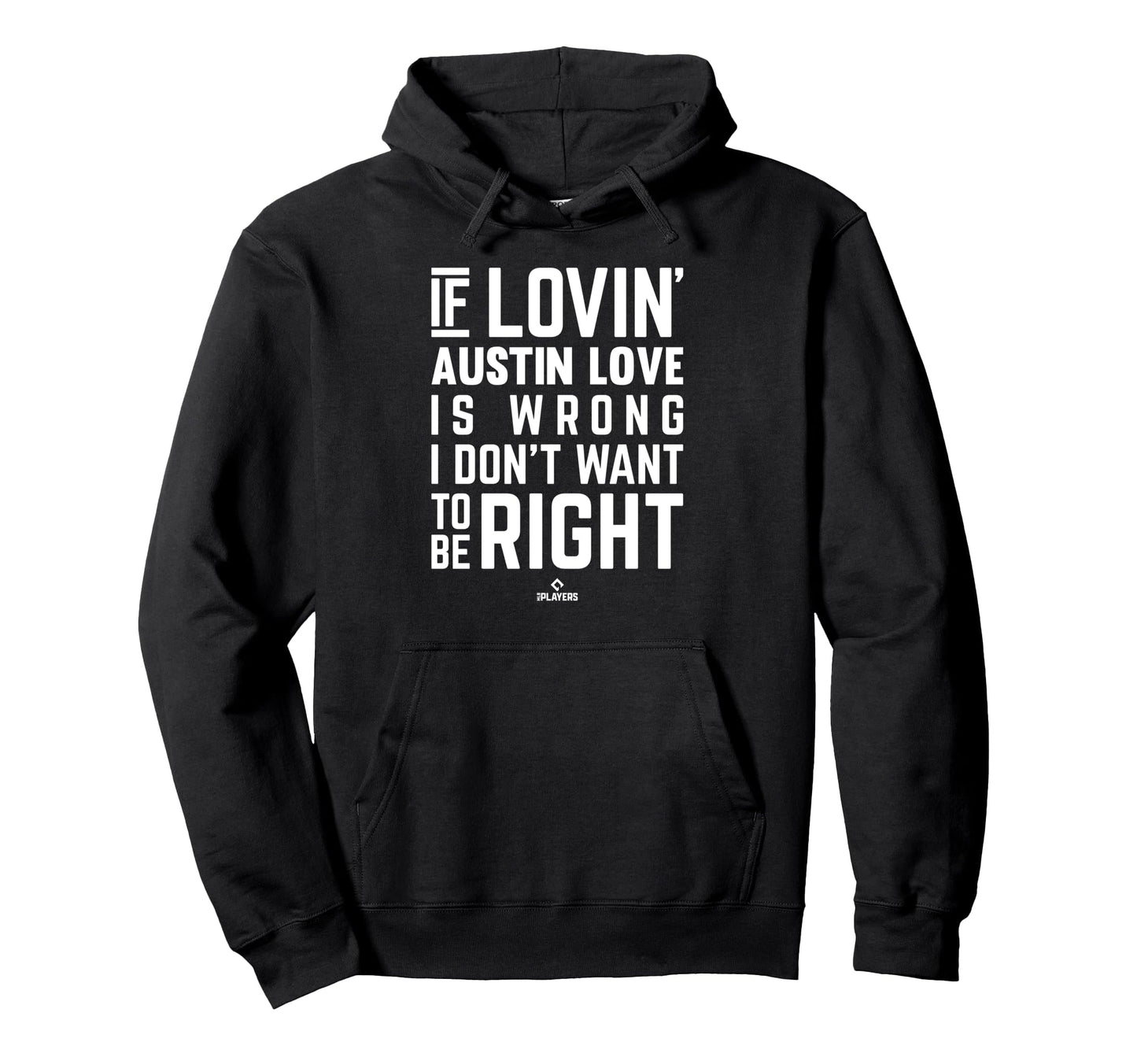If Loving Austin Love Prospect Hoodie - Aesthetic Graphic for Adults - T-Shirt, Sweatshirt, Hoodie