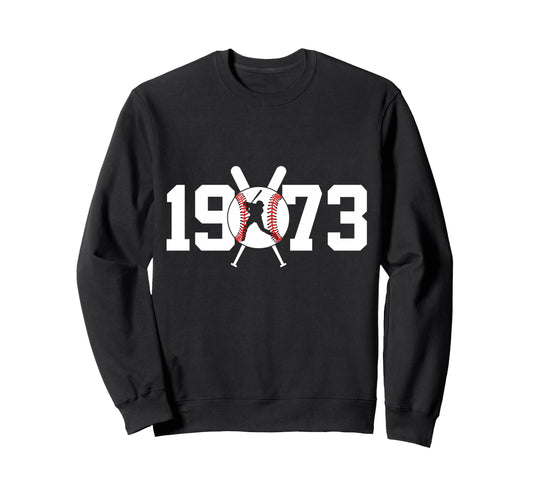 1973 Baseball 53Rd Birthday Sweatshirt - Unique Graphic Men Women - T-Shirt, Sweatshirt, Hoodie