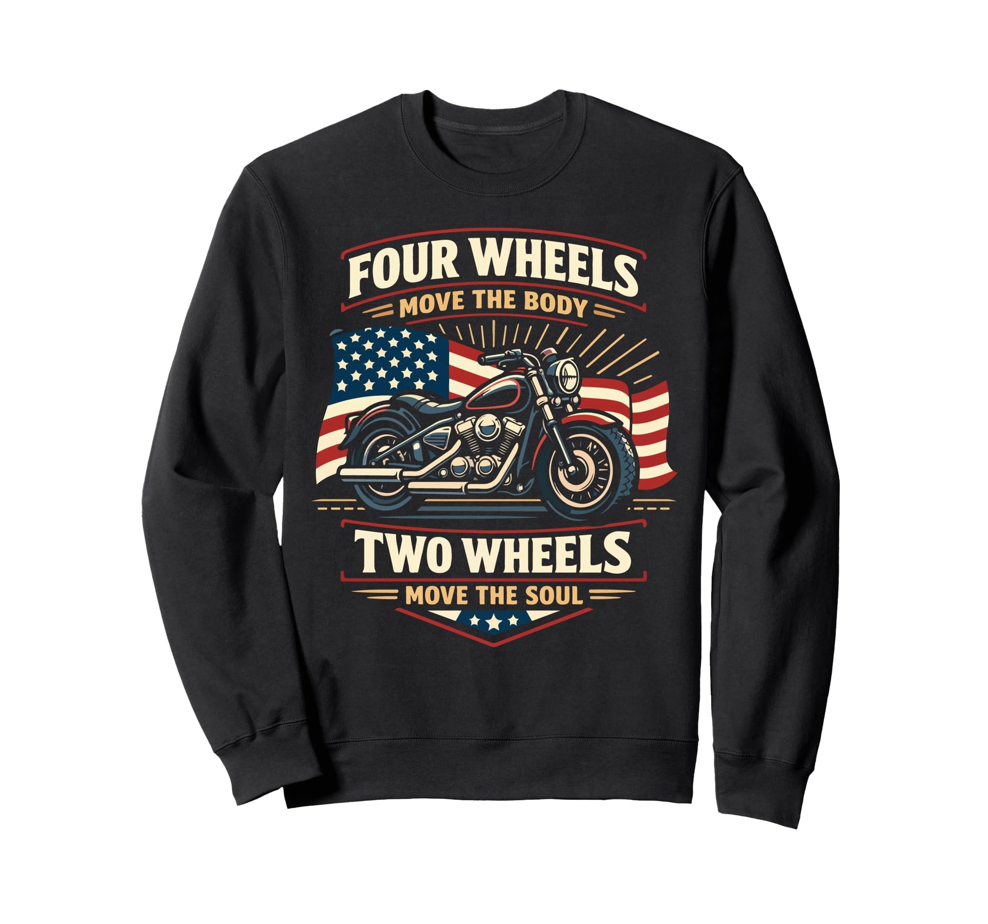 Motorcycle Biker Four Wheels Sweatshirt - Fun Novelty Design for Adults - T-Shirt, Sweatshirt, Hoodie