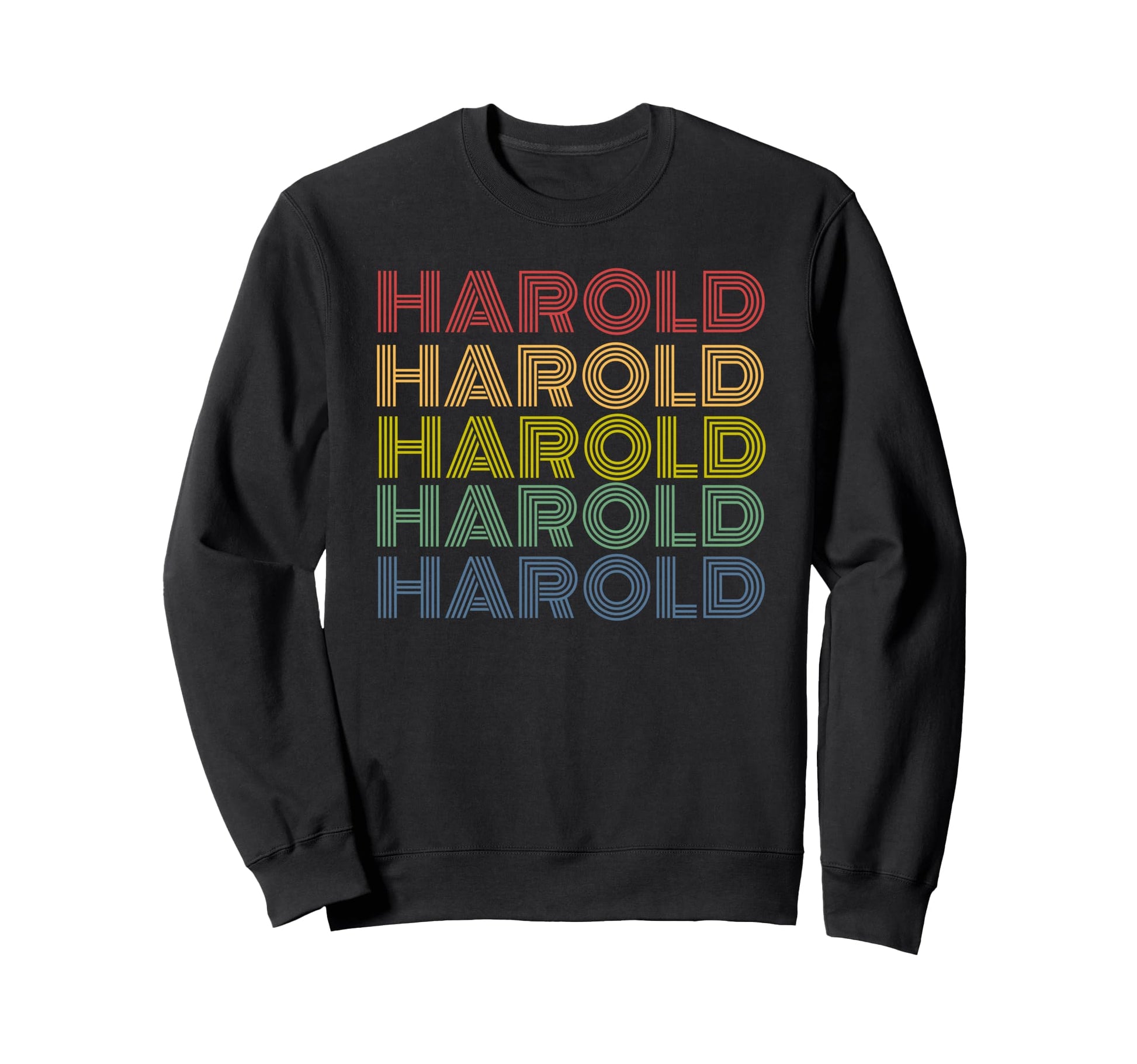 Harold Name Rainbow 70S Typography Sweatshirt - Novelty Apparel Men Women - T-Shirt, Sweatshirt, Hoodie