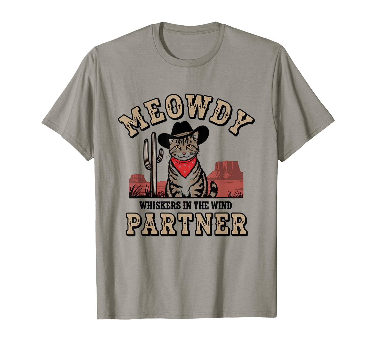 Meowdy Partner Cat Cowboy Cat T-Shirt - Fun Novelty Design for Adults - T-Shirt, Sweatshirt, Hoodie