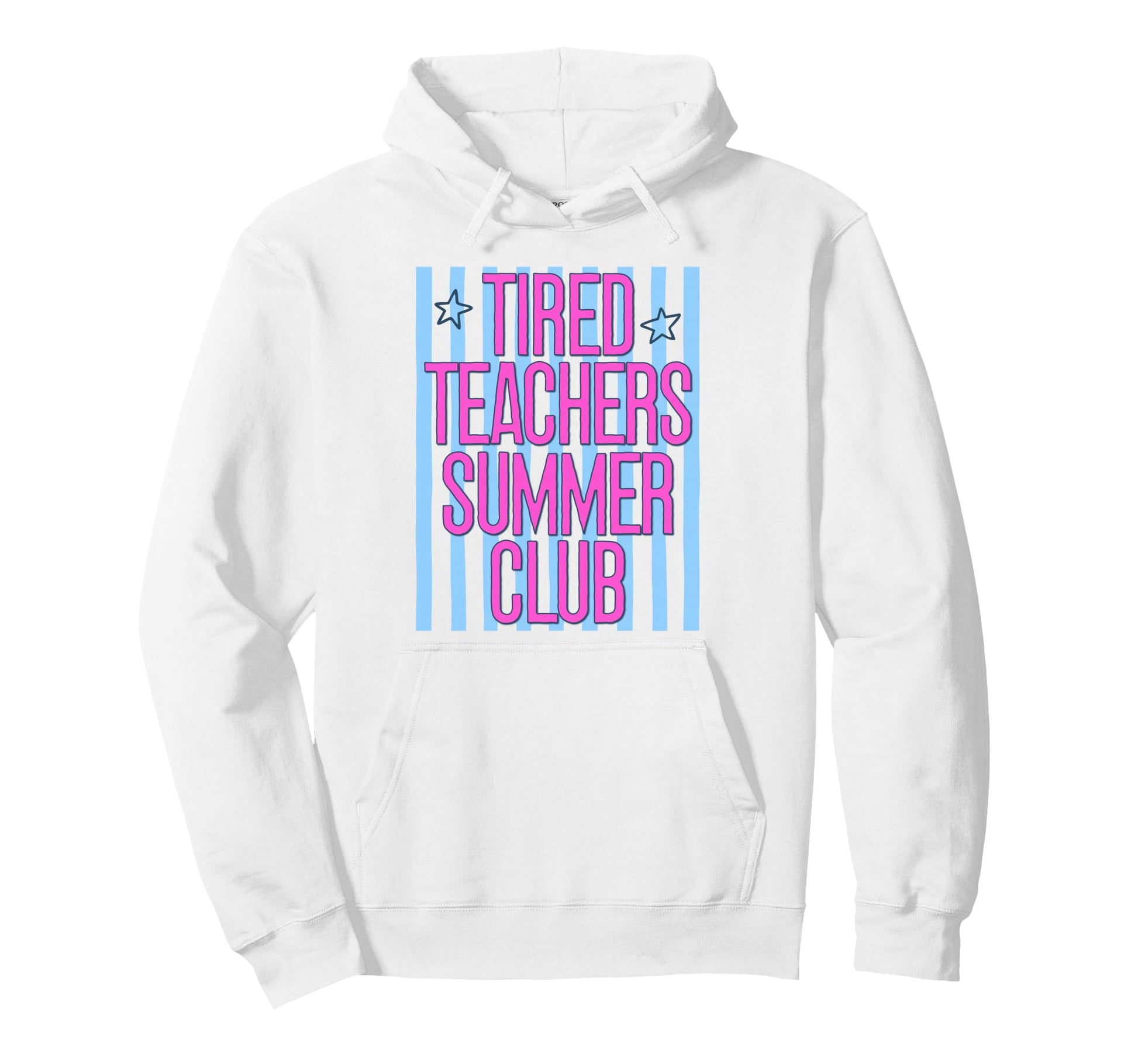 Last Day School Tired Teachers Summer Hoodie - Aesthetic Graphic Unisex - T-Shirt, Sweatshirt, Hoodie