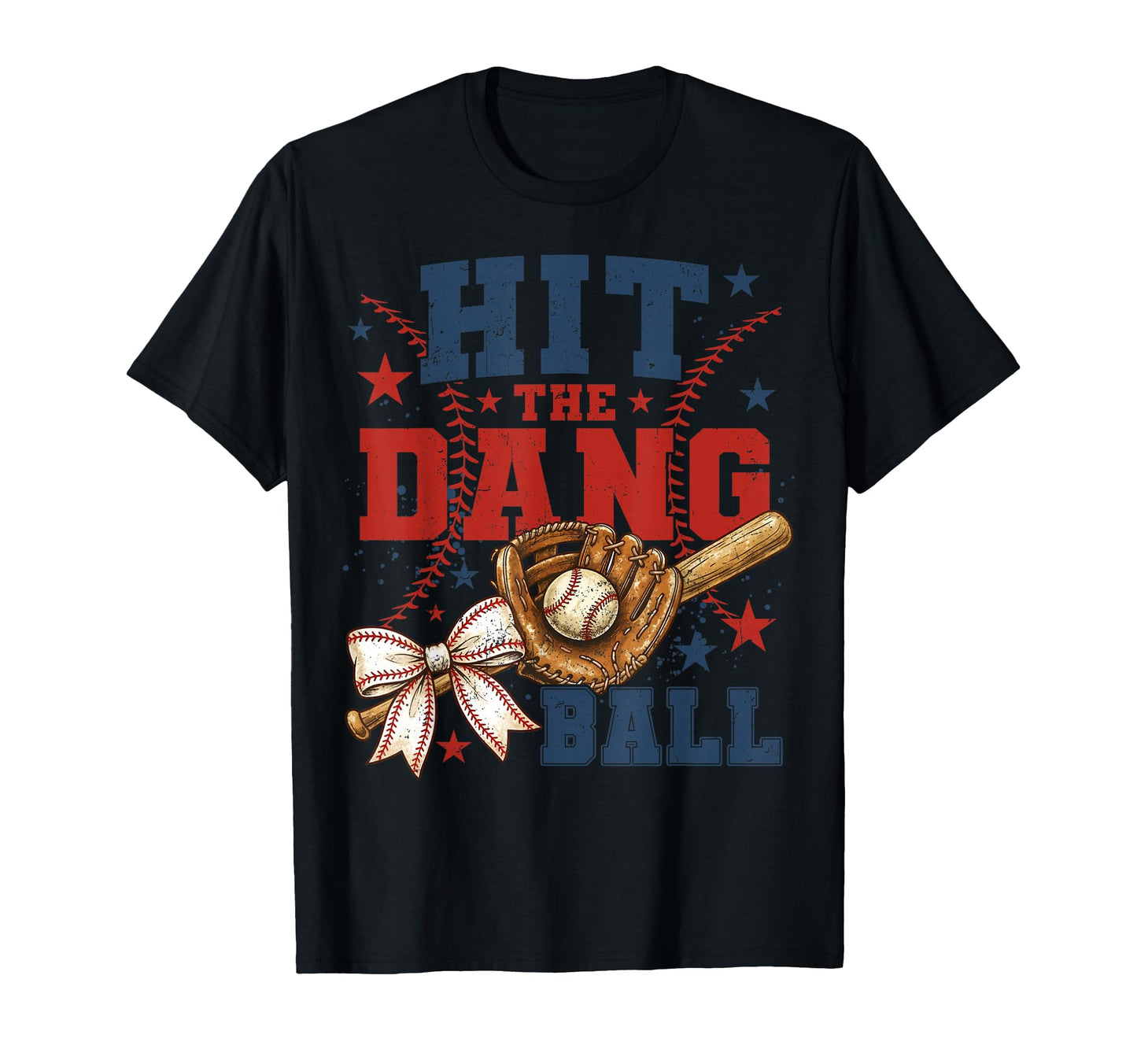 Funny Hit Dang Ball Baseball Coquette T-Shirt - Unique Graphic Men Women - T-Shirt, Sweatshirt, Hoodie