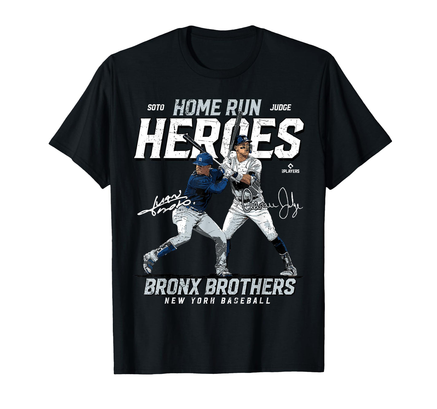 Bronx Bombers Homerun Heroes Juan T-Shirt - Casual Everyday Wear Unisex - T-Shirt, Sweatshirt, Hoodie