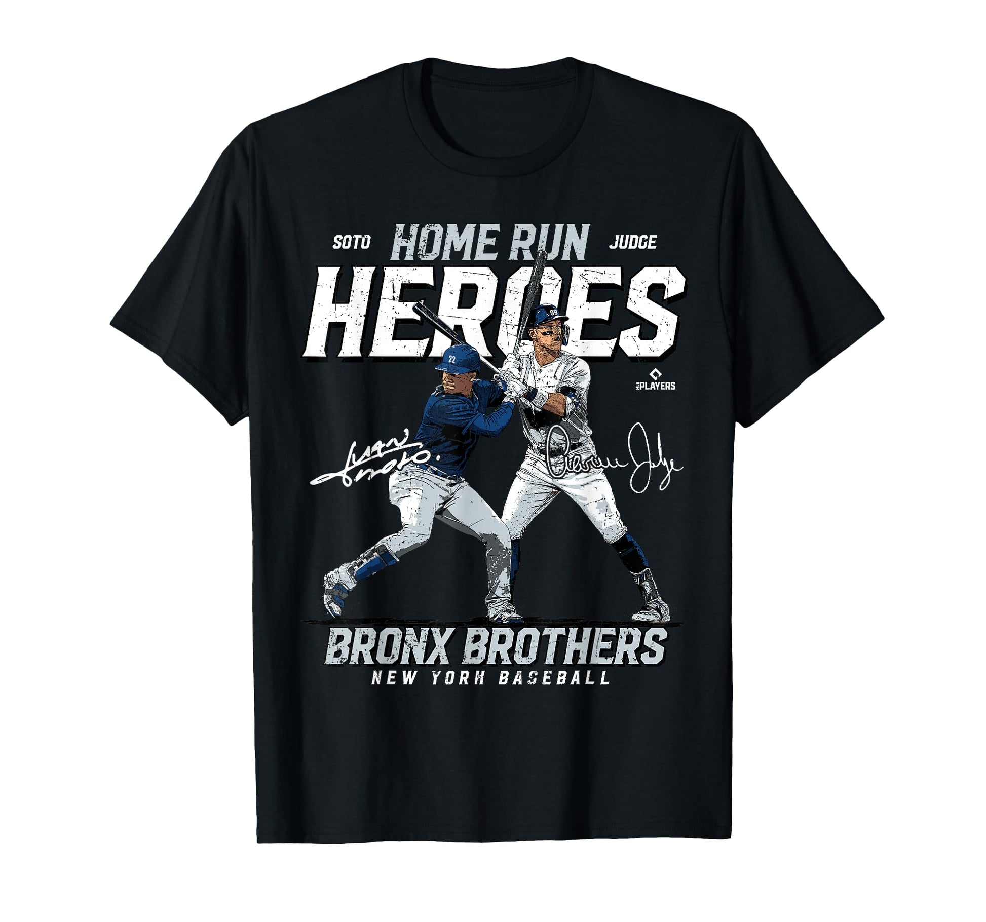 Bronx Bombers Homerun Heroes Juan T-Shirt - Casual Everyday Wear Unisex - T-Shirt, Sweatshirt, Hoodie